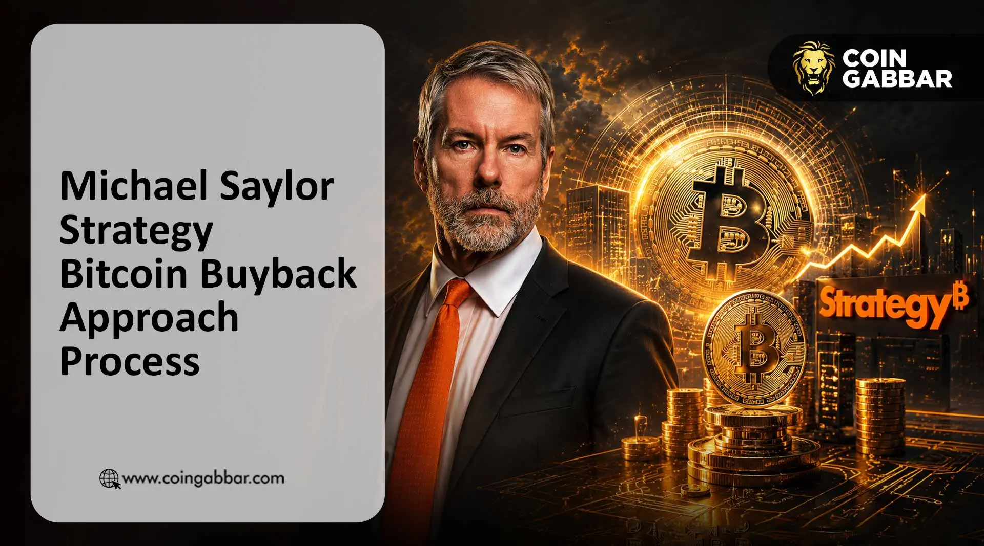 Michael Saylor Bitcoin Buyback Strategy Approach Process