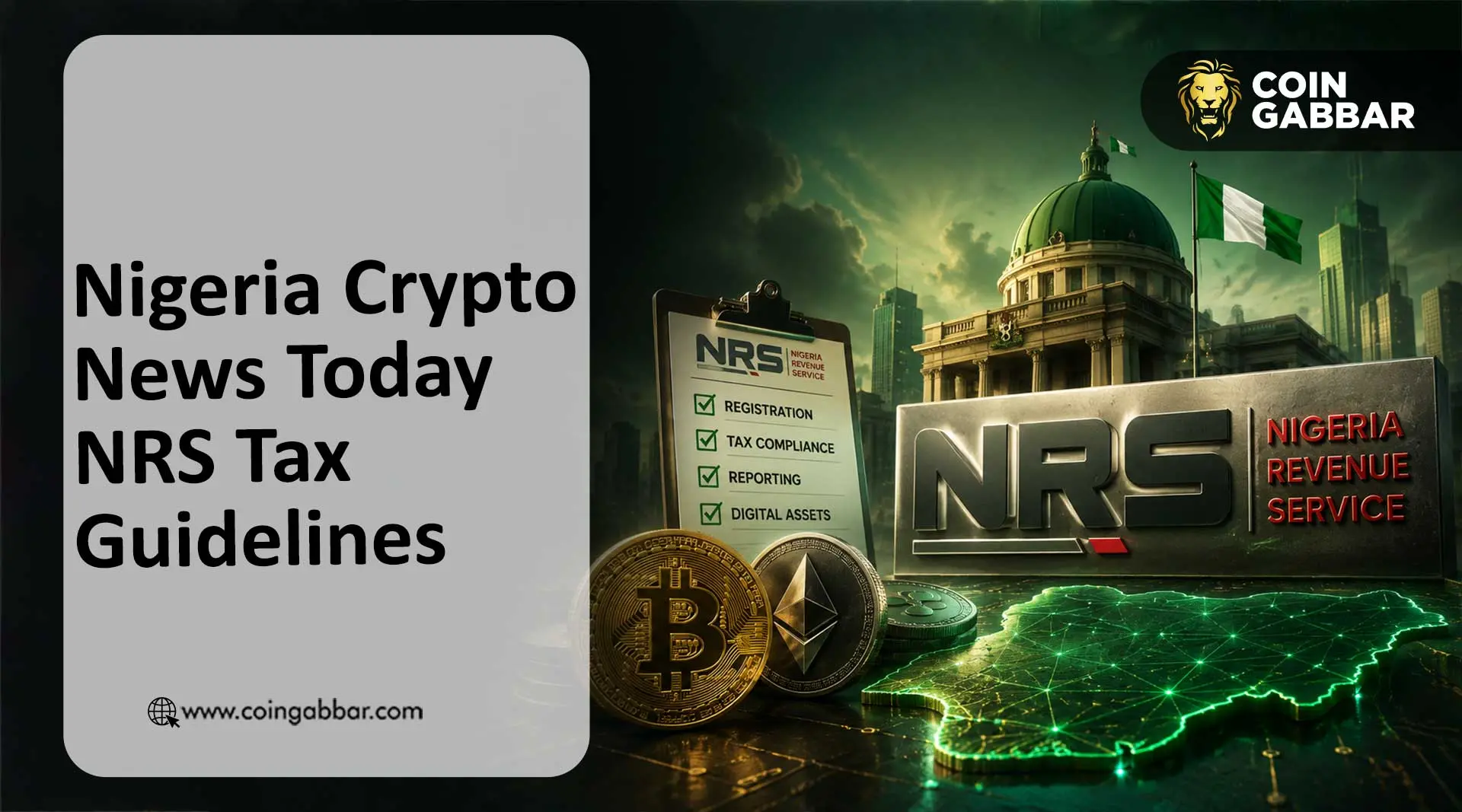 Nigeria Crypto News Today NRS Tax Guidelines