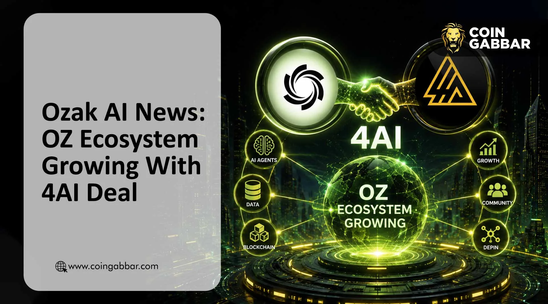 Ozak AI News: OZ Ecosystem Growing With 4AI Deal