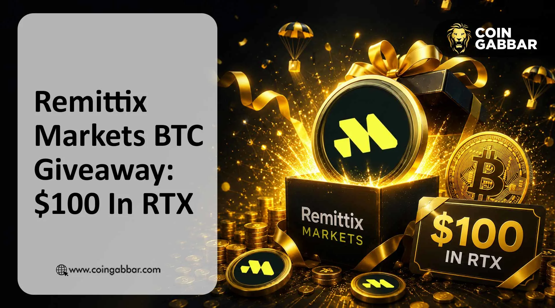 Remittix Markets BTC Giveaway: $100 In RTX
