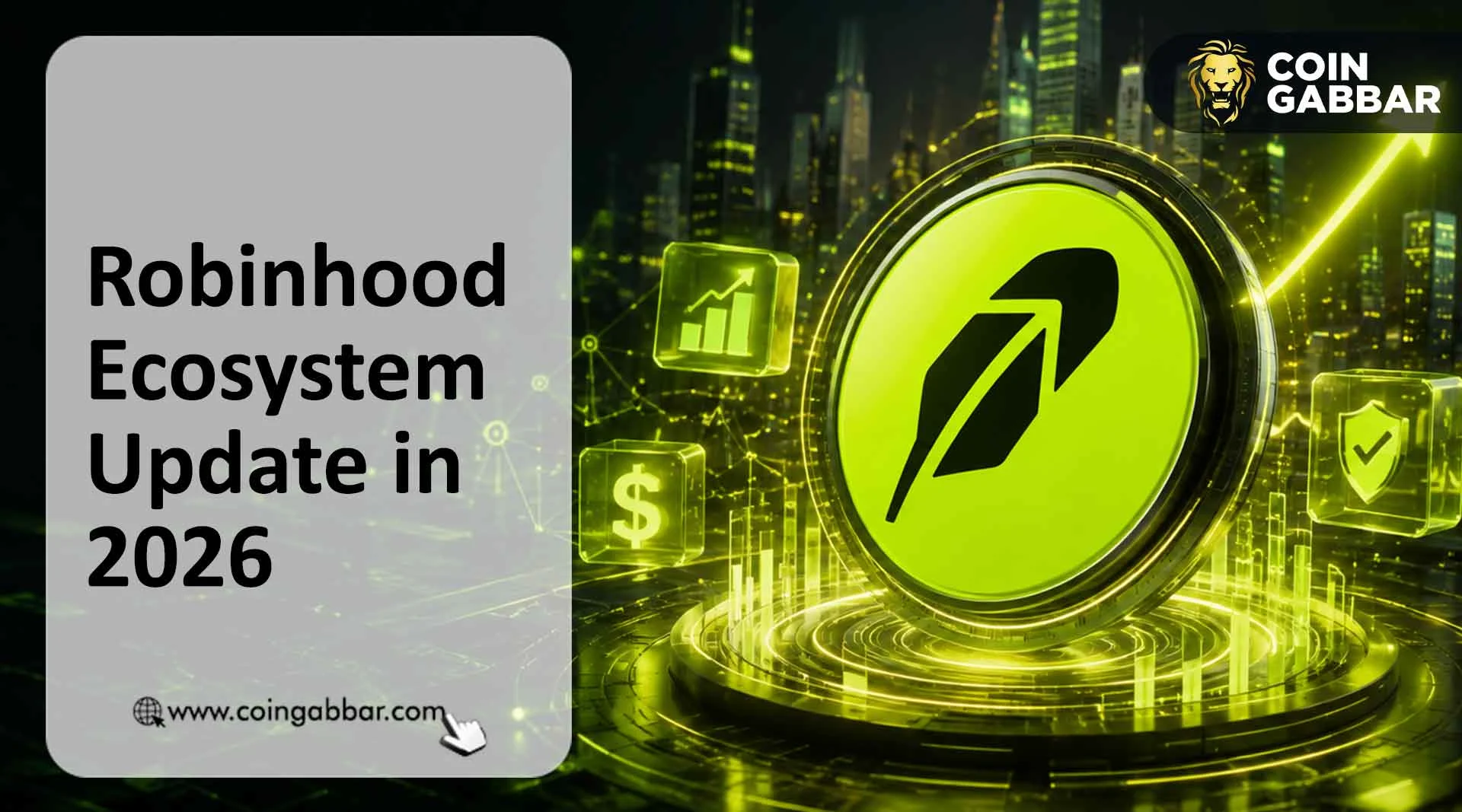 Robinhood Ecosystem News: Updates in 2026