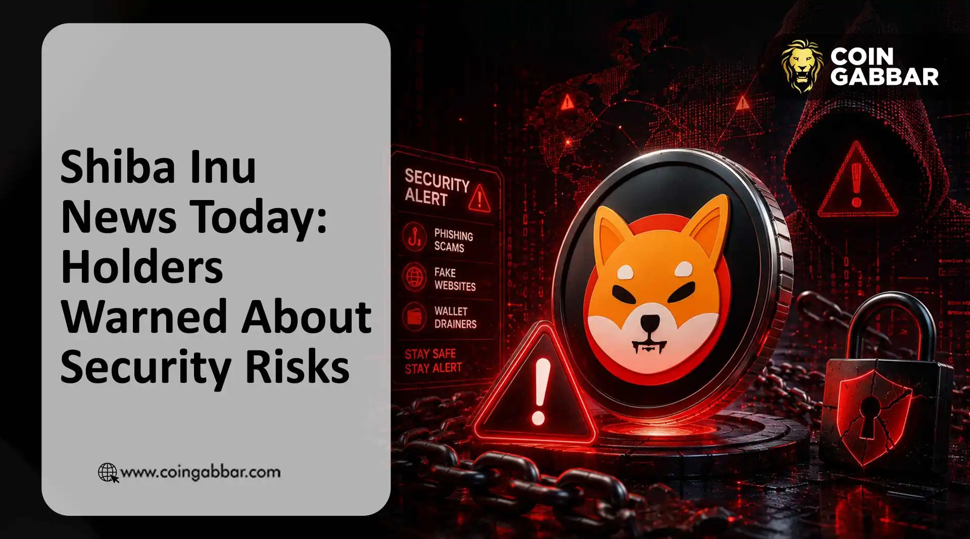 Shiba Inu news today SHIB wallet security warning August 2026