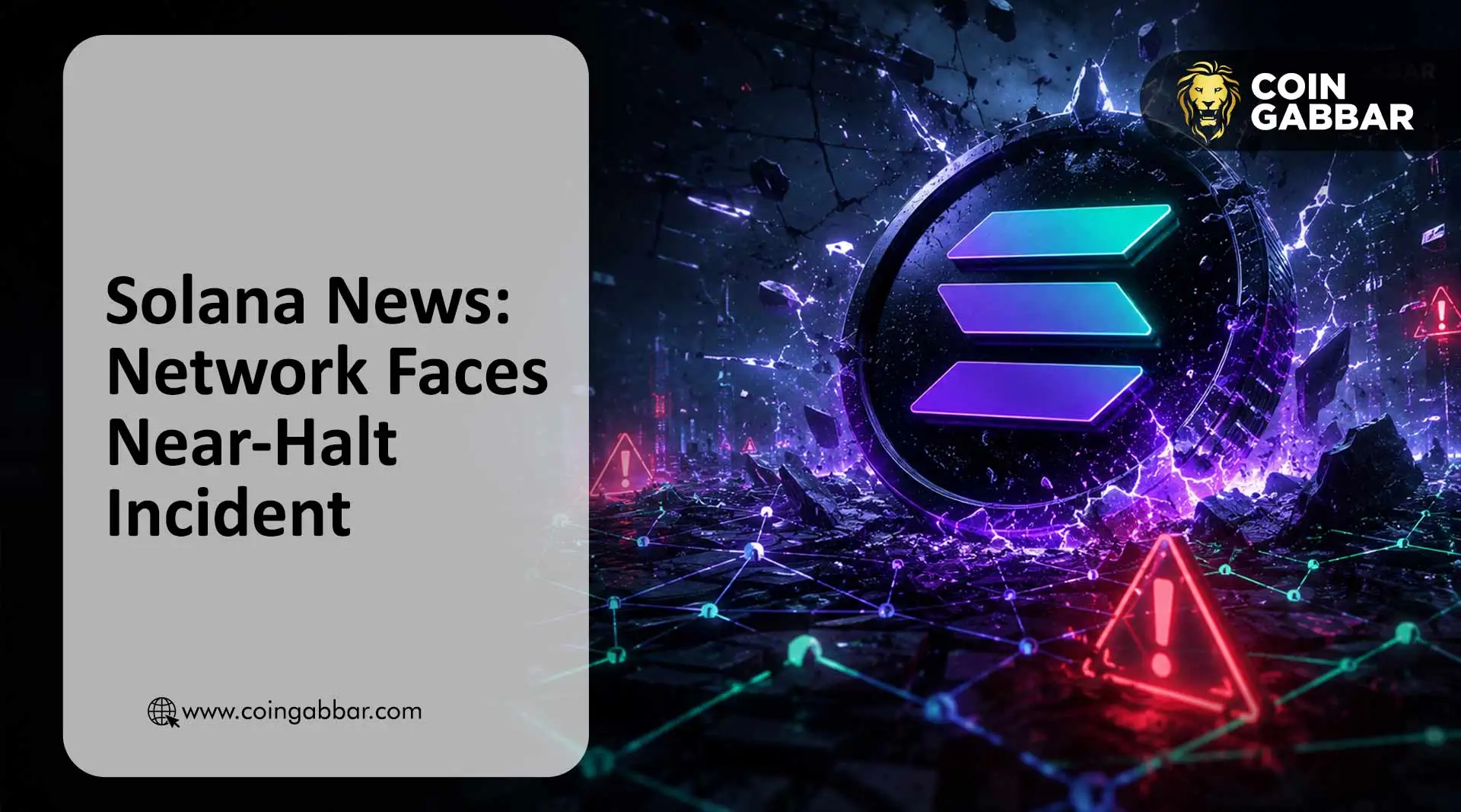 Solana News: Network Faces Near-Halt Incident