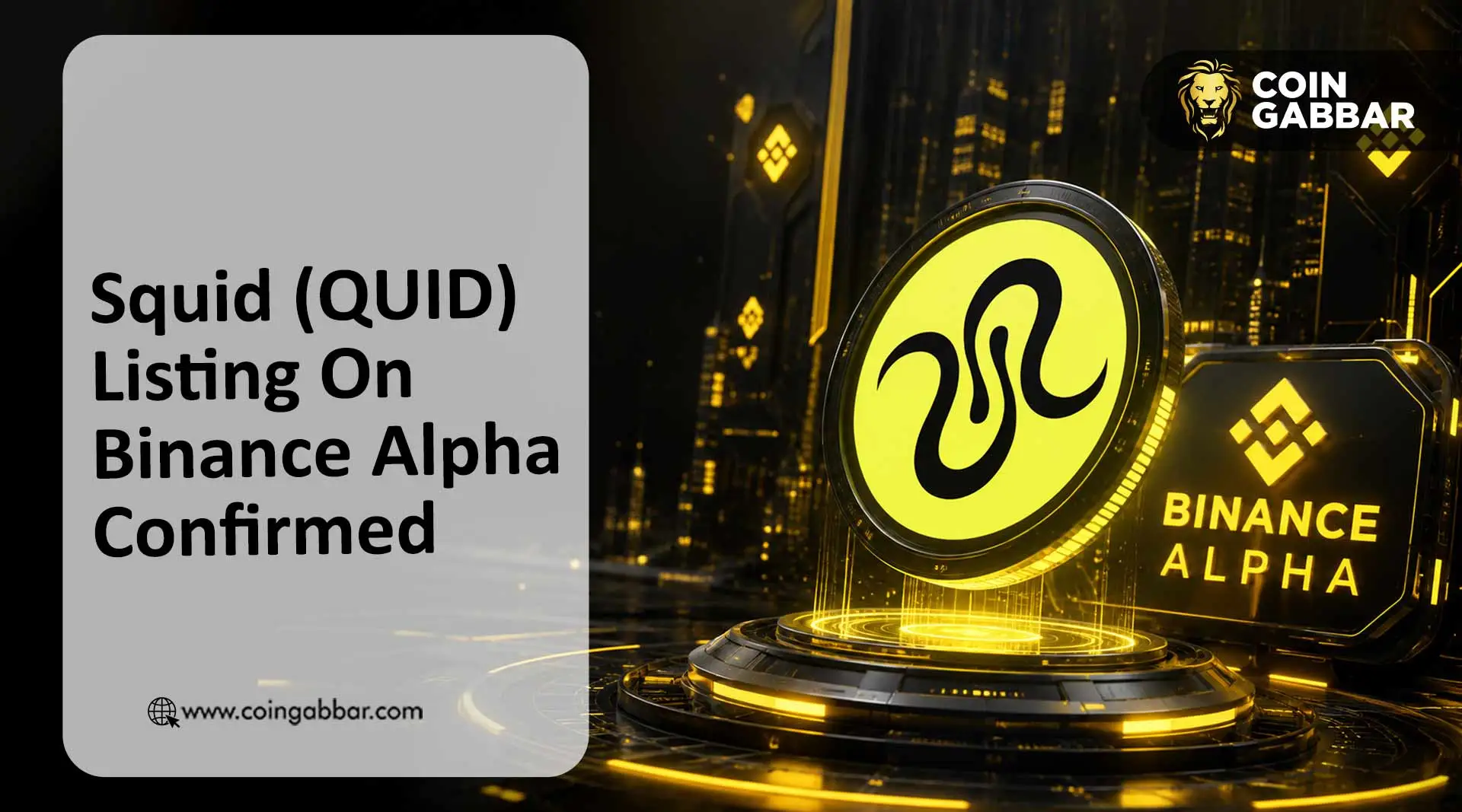 Squid Token (QUID) Listing On Binance Alpha Confirmed