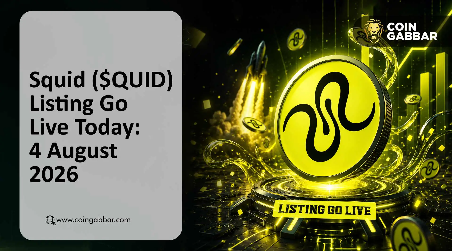 Squid Token ($QUID) Listing Go Live Today: 4 August 2026