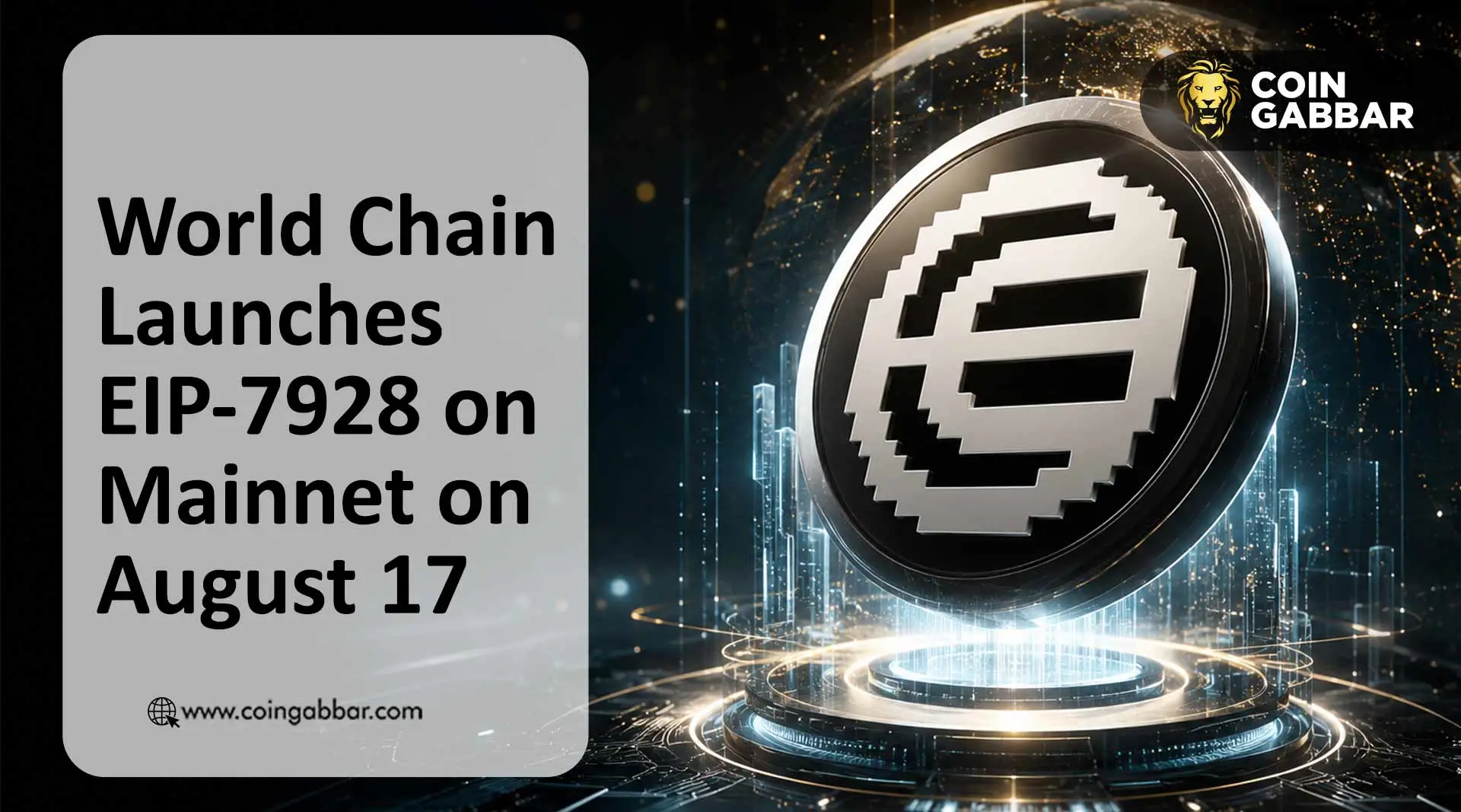 World Chain Launches EIP-7928 on Mainnet on August 17