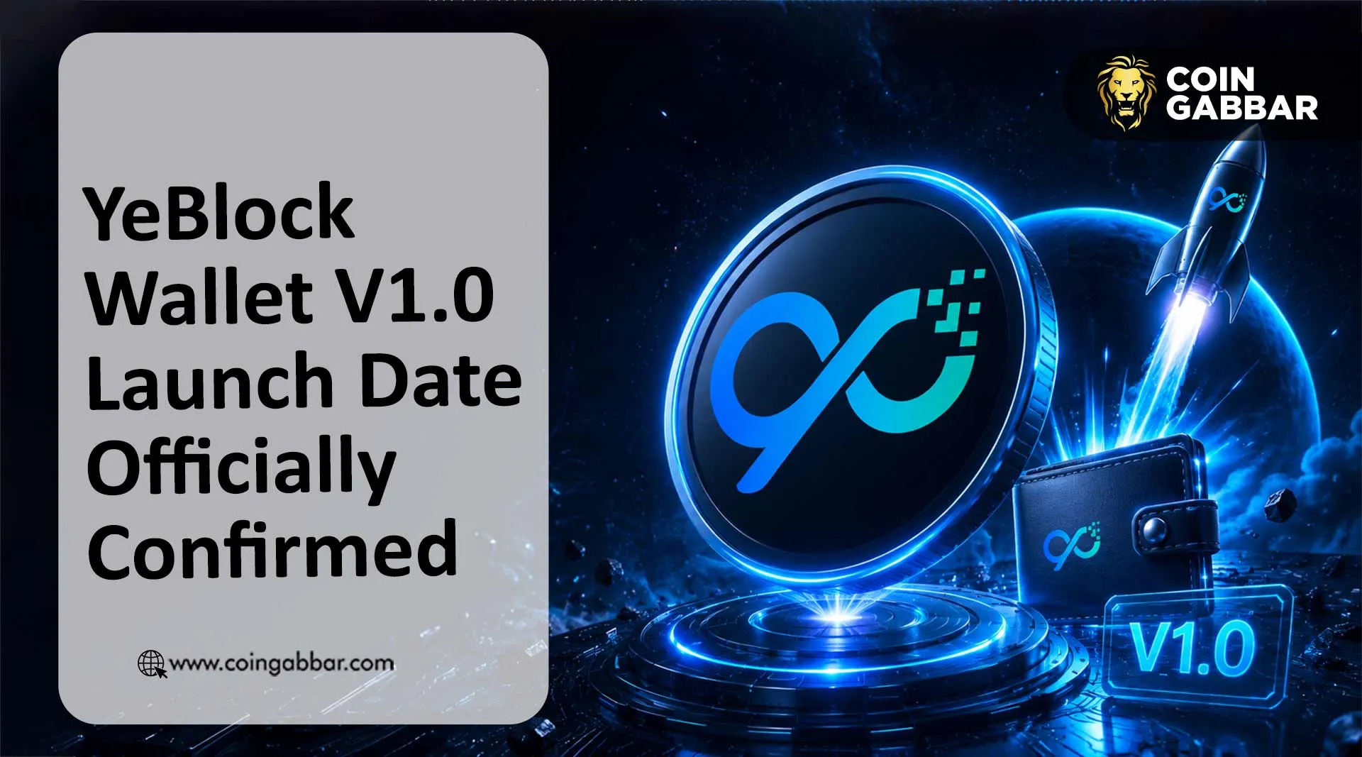 YeBlock Wallet V1.0 official launch announcement graphic