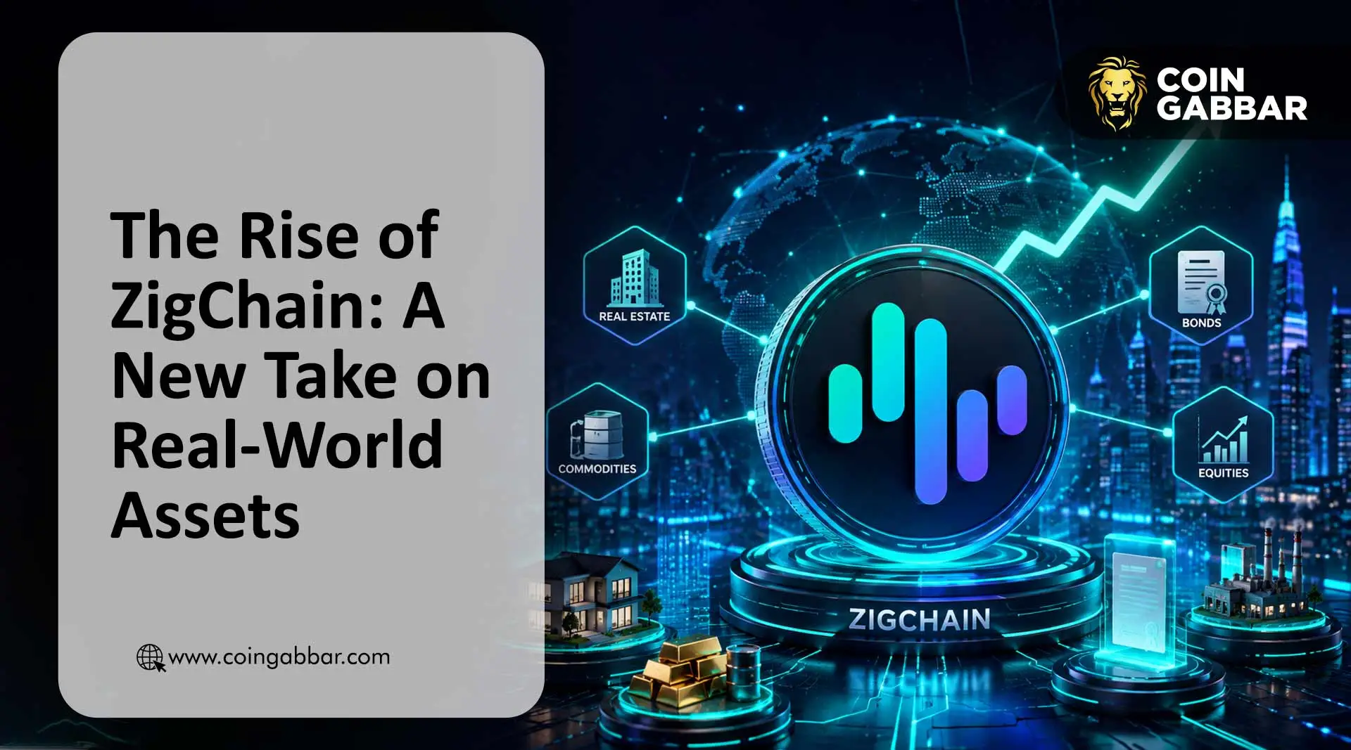 ZigChain crypto: A New Take on Real-World Assets