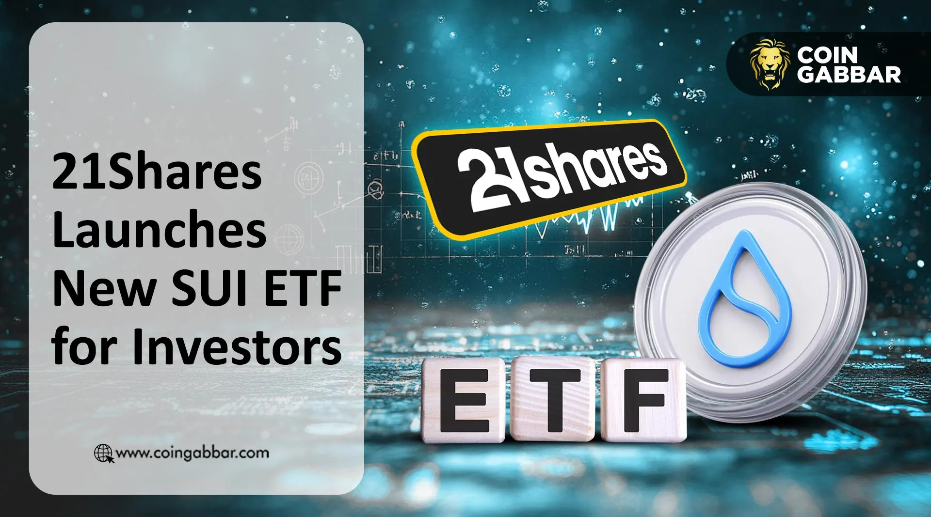 21Shares SUI ETF Launched