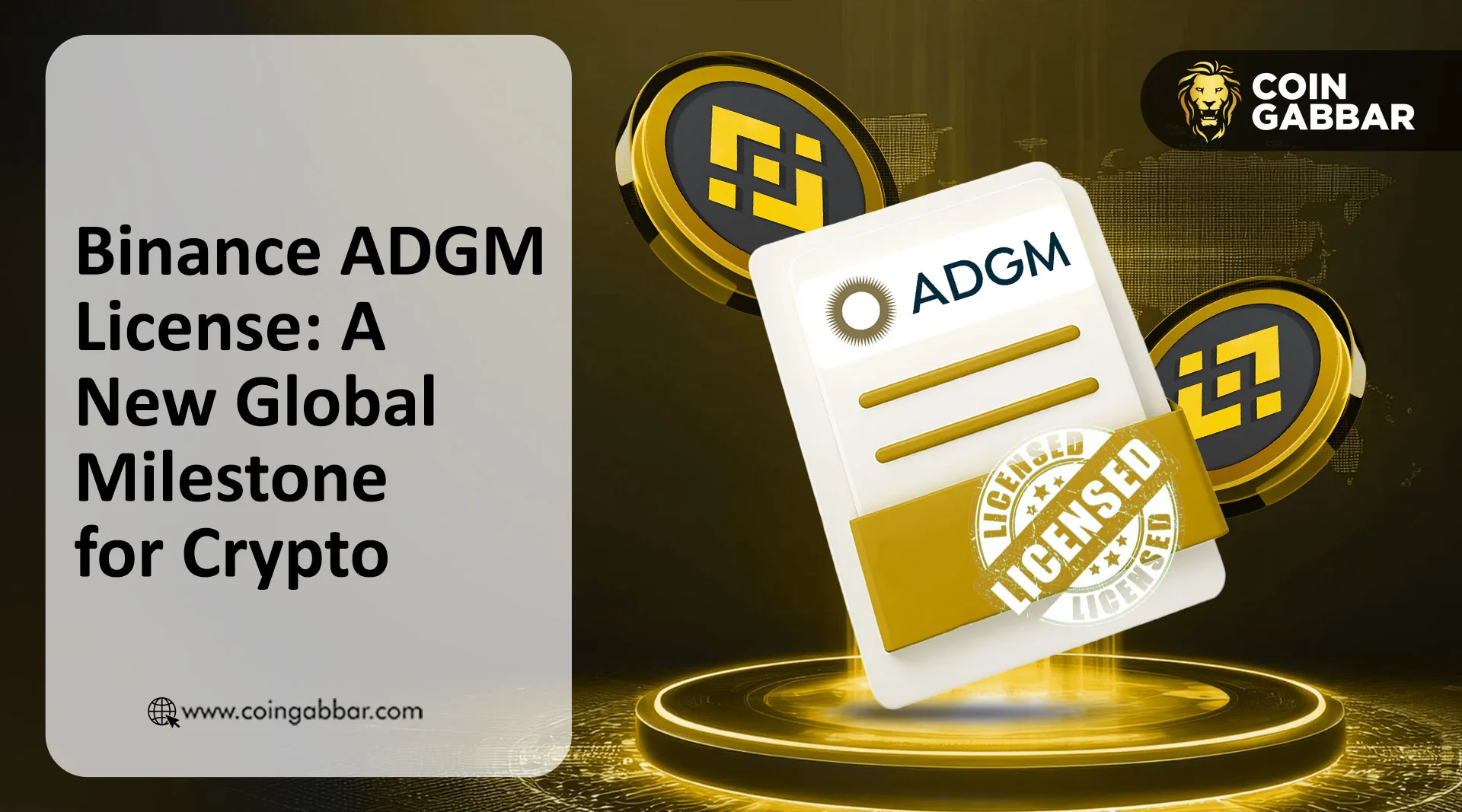 Binance ADGM License: A New Global Milestone for Crypto