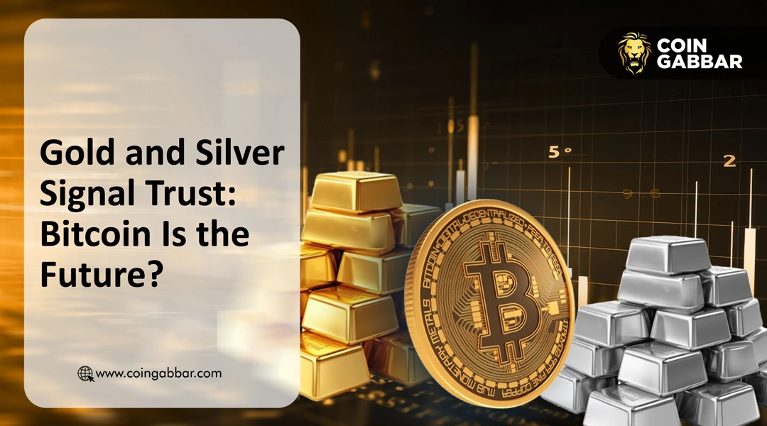 Gold and Silver Signal Trust: Bitcoin Is the Future?