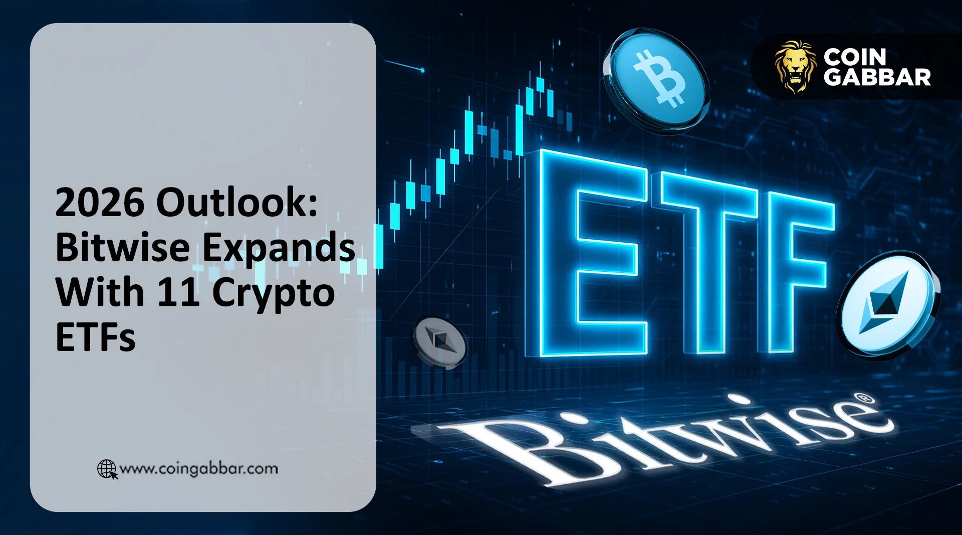 2026 Outlook: Bitwise Expands With 11 Crypto ETFs