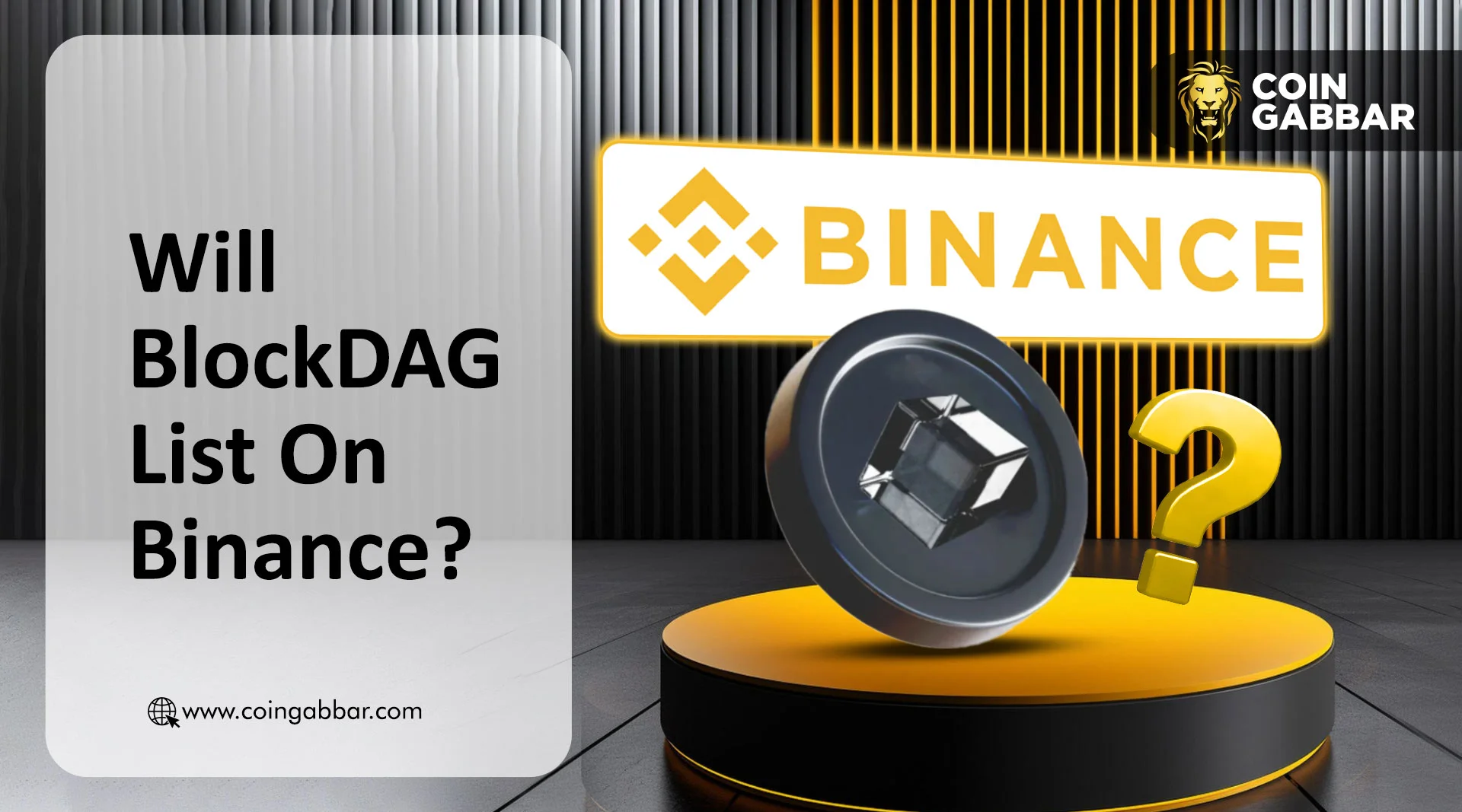 BlockDAG Launch Date and Binance Listing