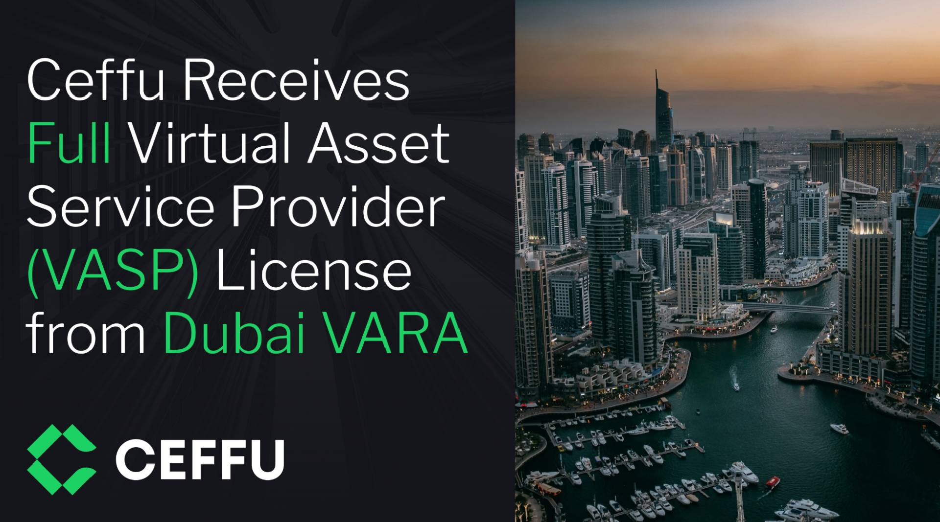 Ceffu Dubai Secures Full VARA Custody License for Institutional Crypto Services