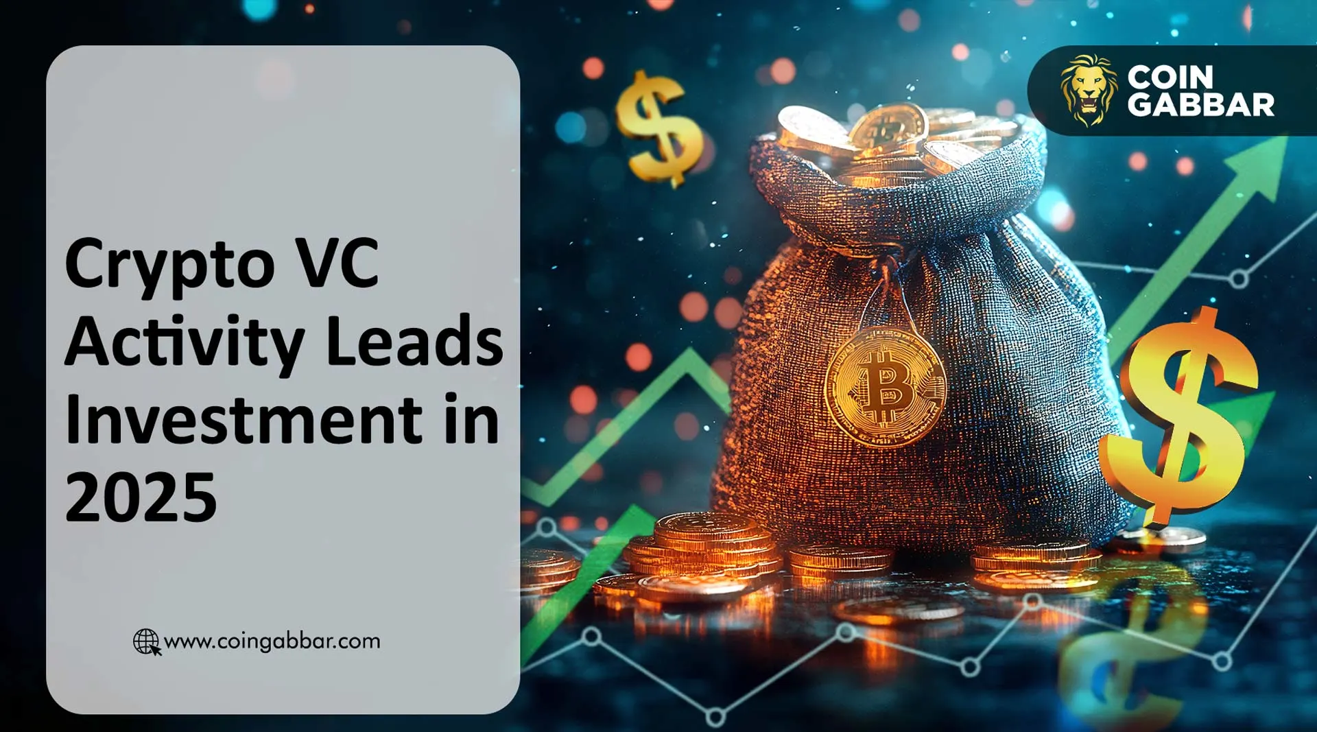 Crypto VC Activity Leads Investment in 2025