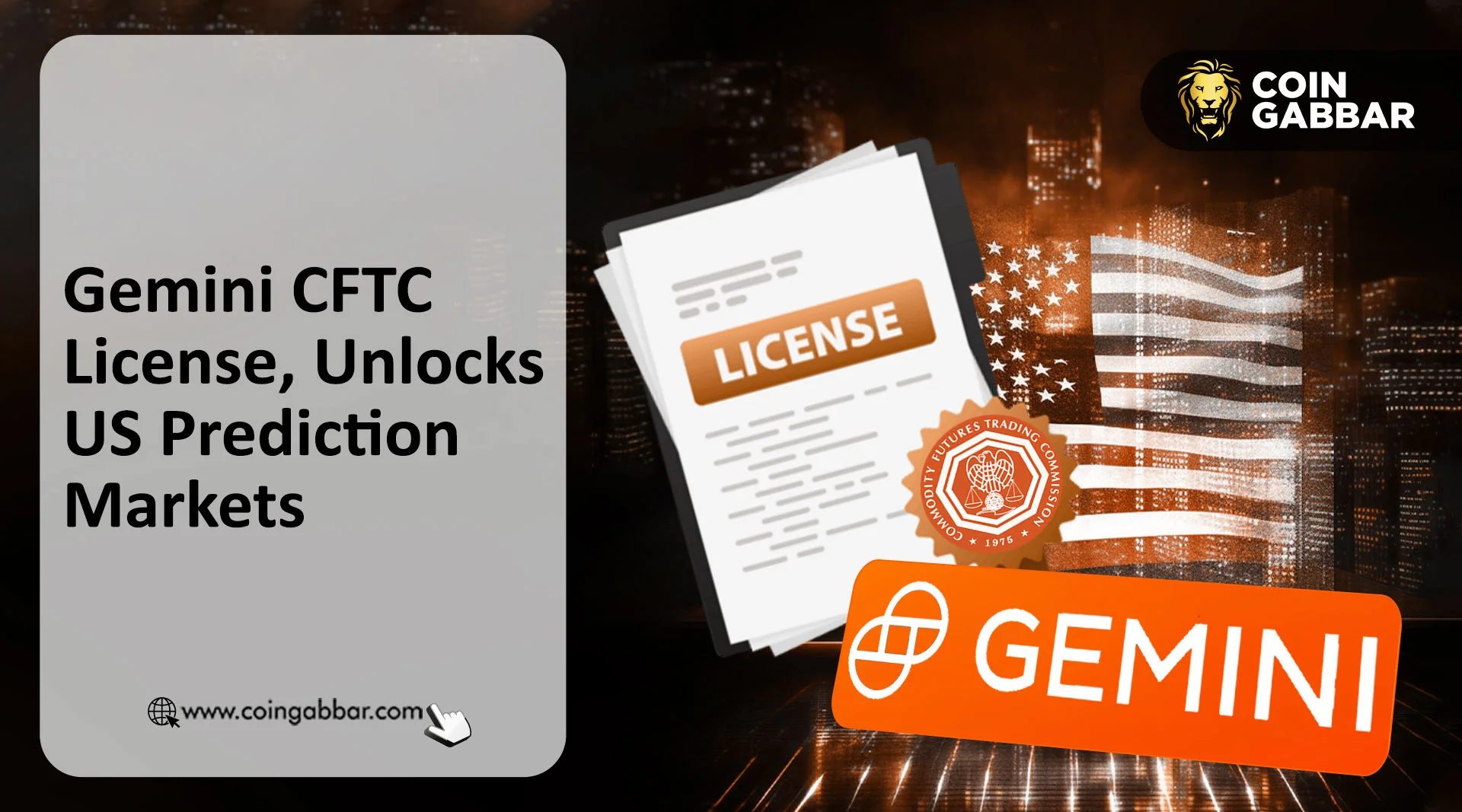 Gemini CFTC License, Unlocks US Prediction Markets