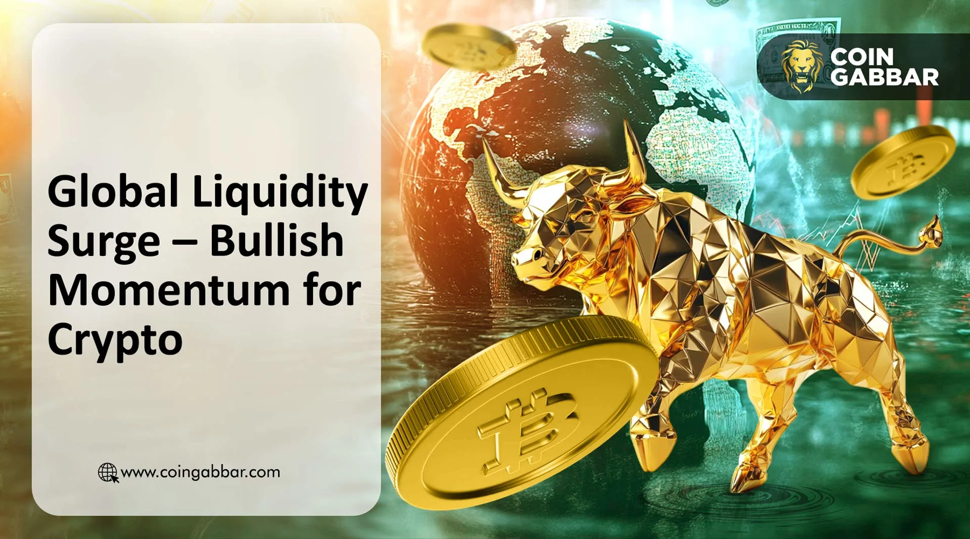Global Liquidity Surge – Bullish Momentum for Crypto
