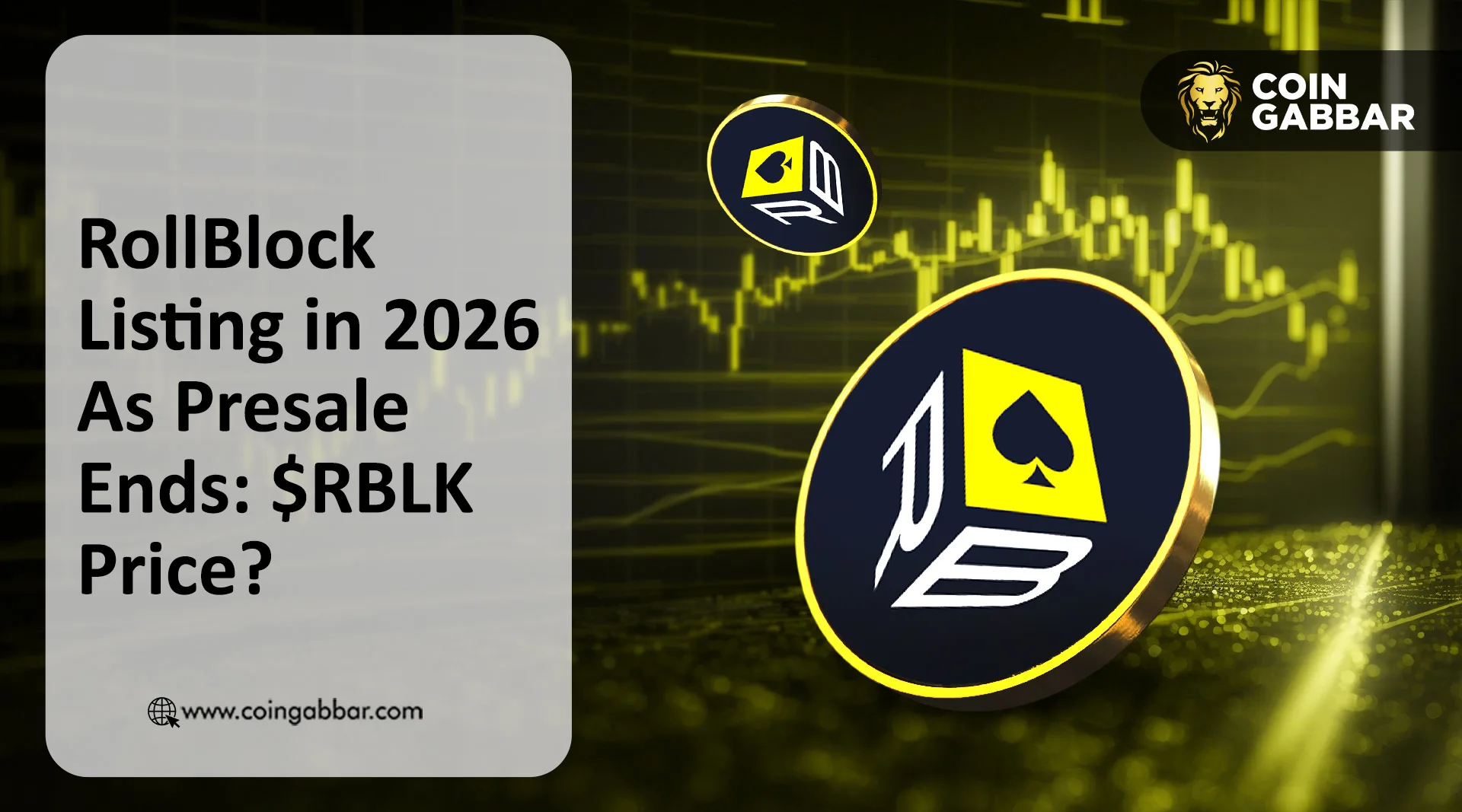 RollBlock Listing in 2026 As Presale Ends: $RBLK Price?