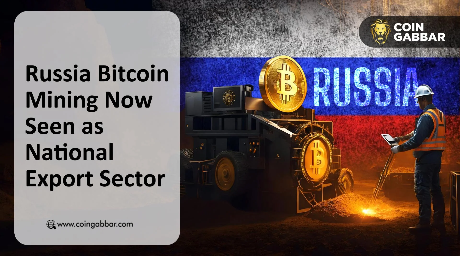 Russia Now See Bitcoin Mining as National Export Sector