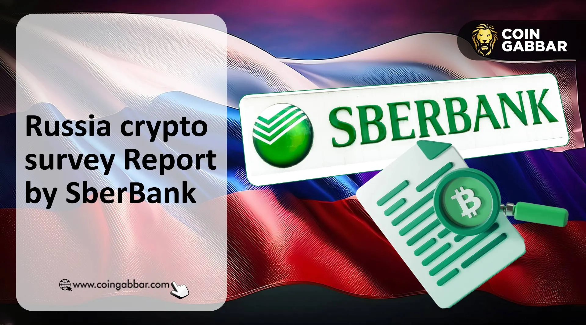 Russia crypto survey Report by SberBank