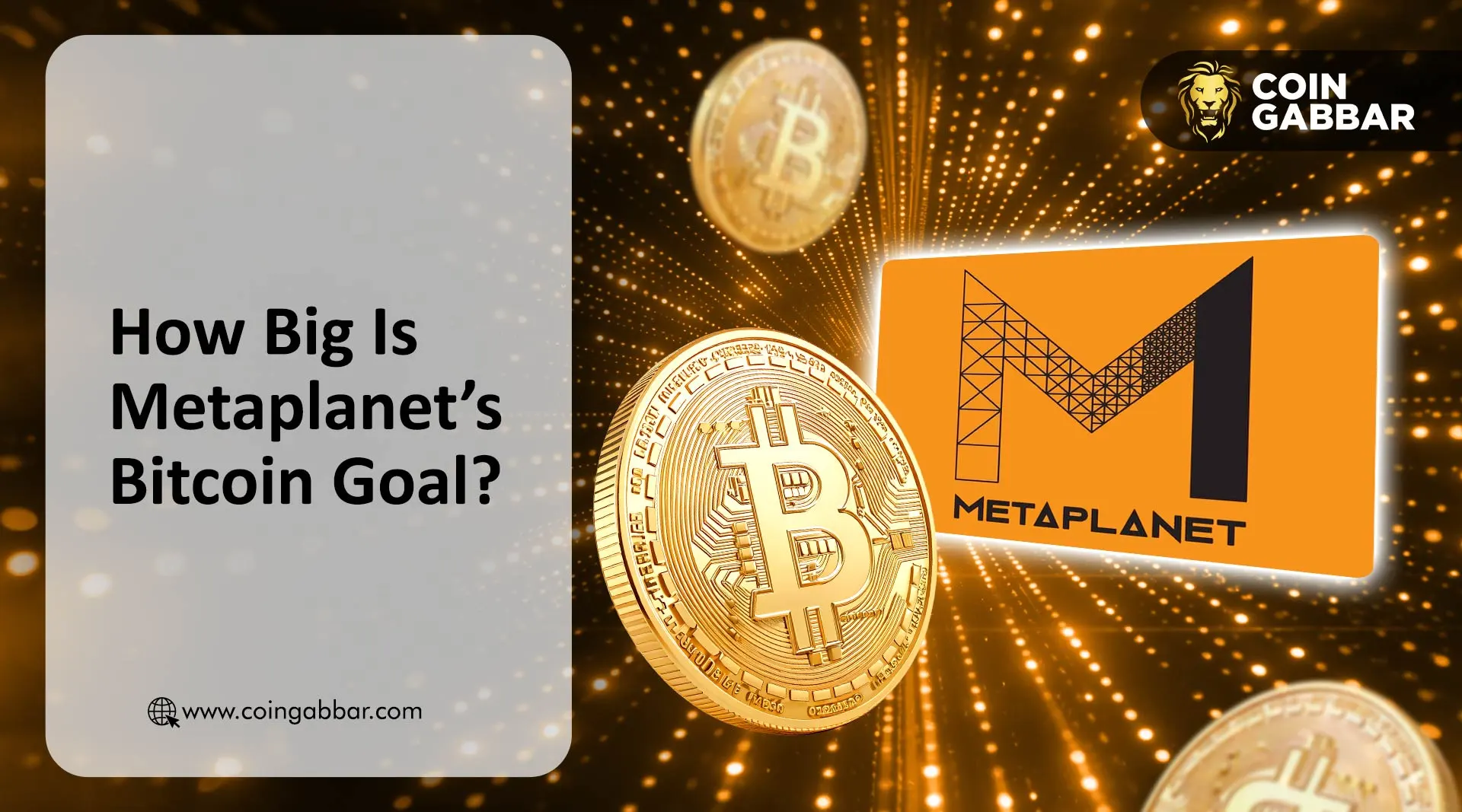 How Big Is Metaplanet’s Bitcoin Goal?
