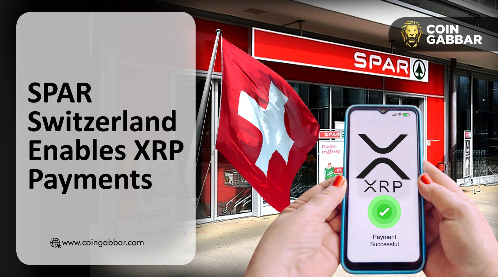 SPAR Switzerland Enables XRP Payments