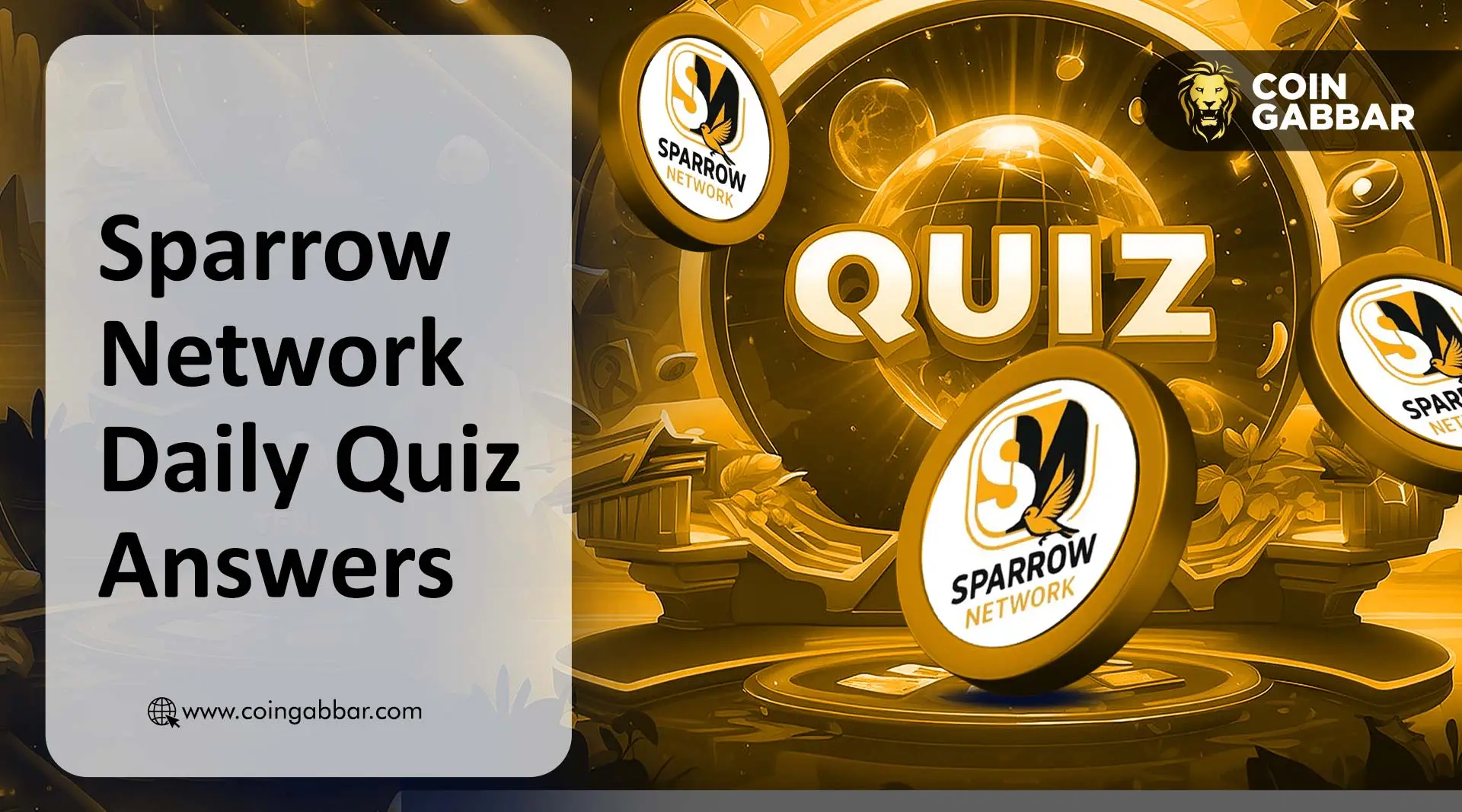 Sparrow Network Daily Quiz