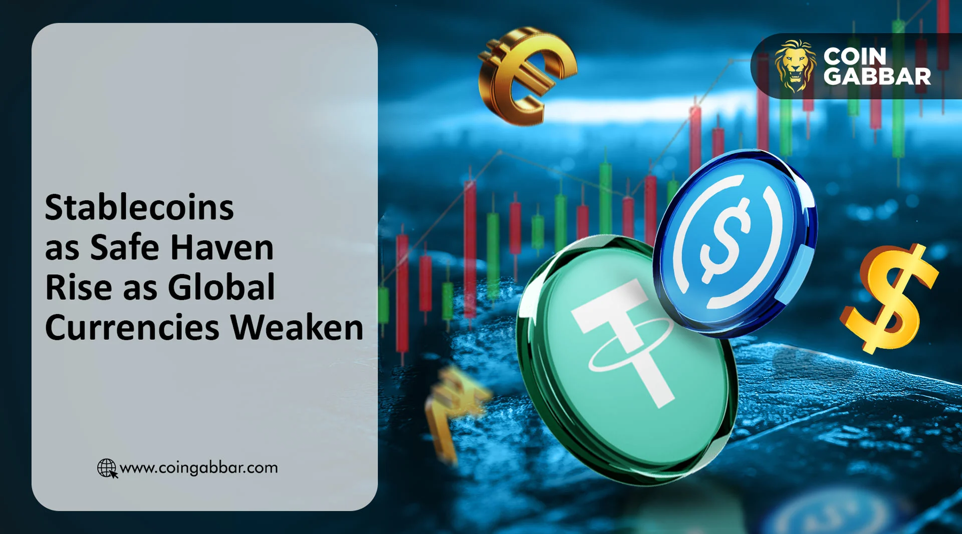 Stablecoins as Safe Haven Rise as Global Currencies Weaken