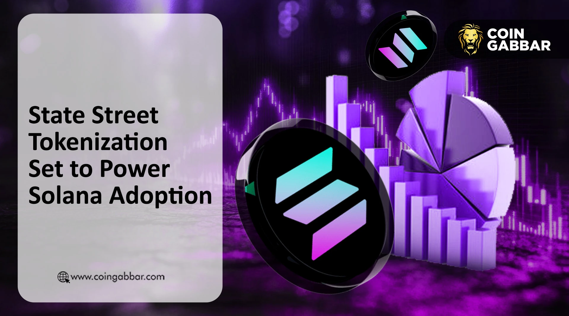 State Street Tokenization Set to Power Solana Adoption