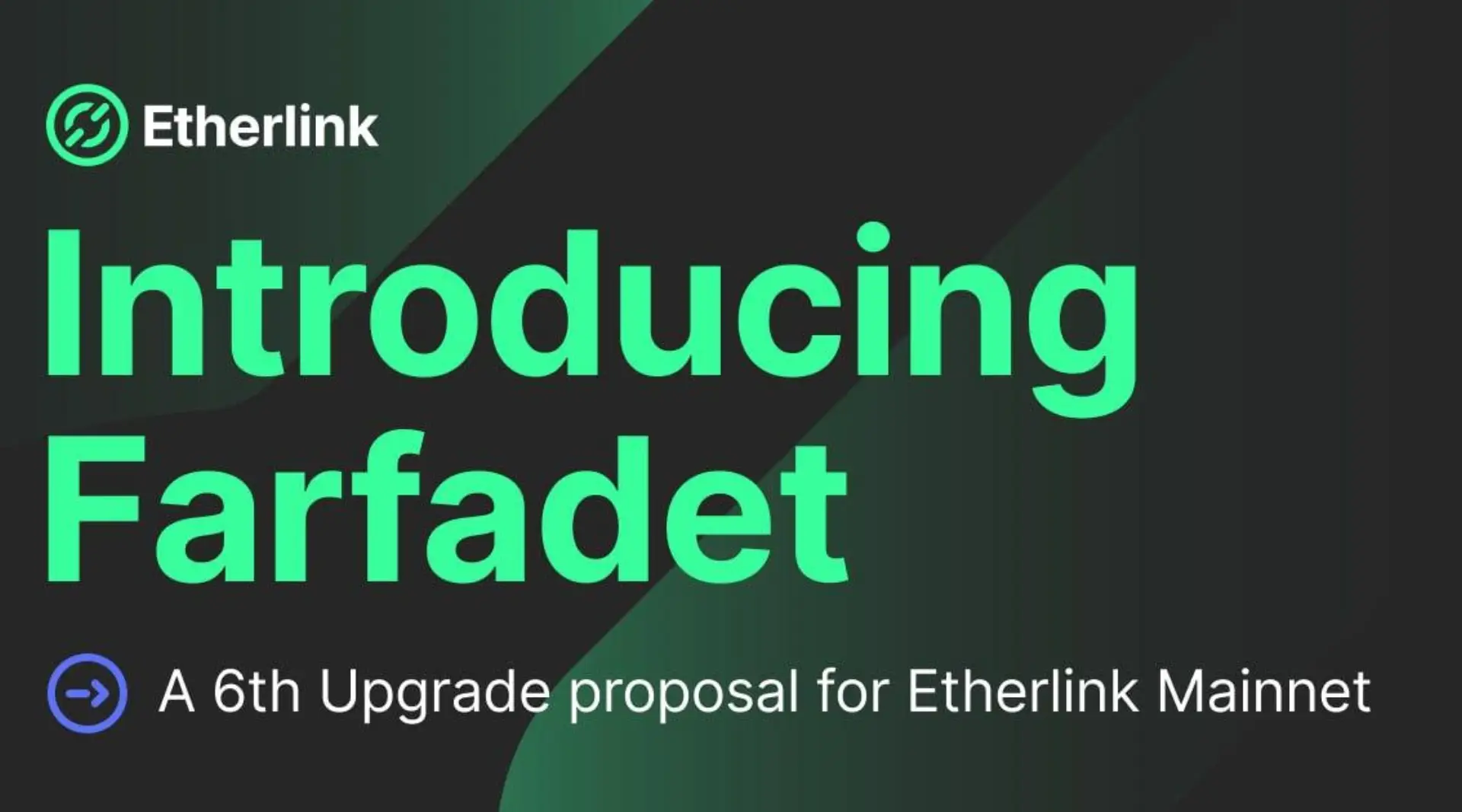 Etherlink Tezos EVM Upgrade Farfadet 2025 Network Expansion