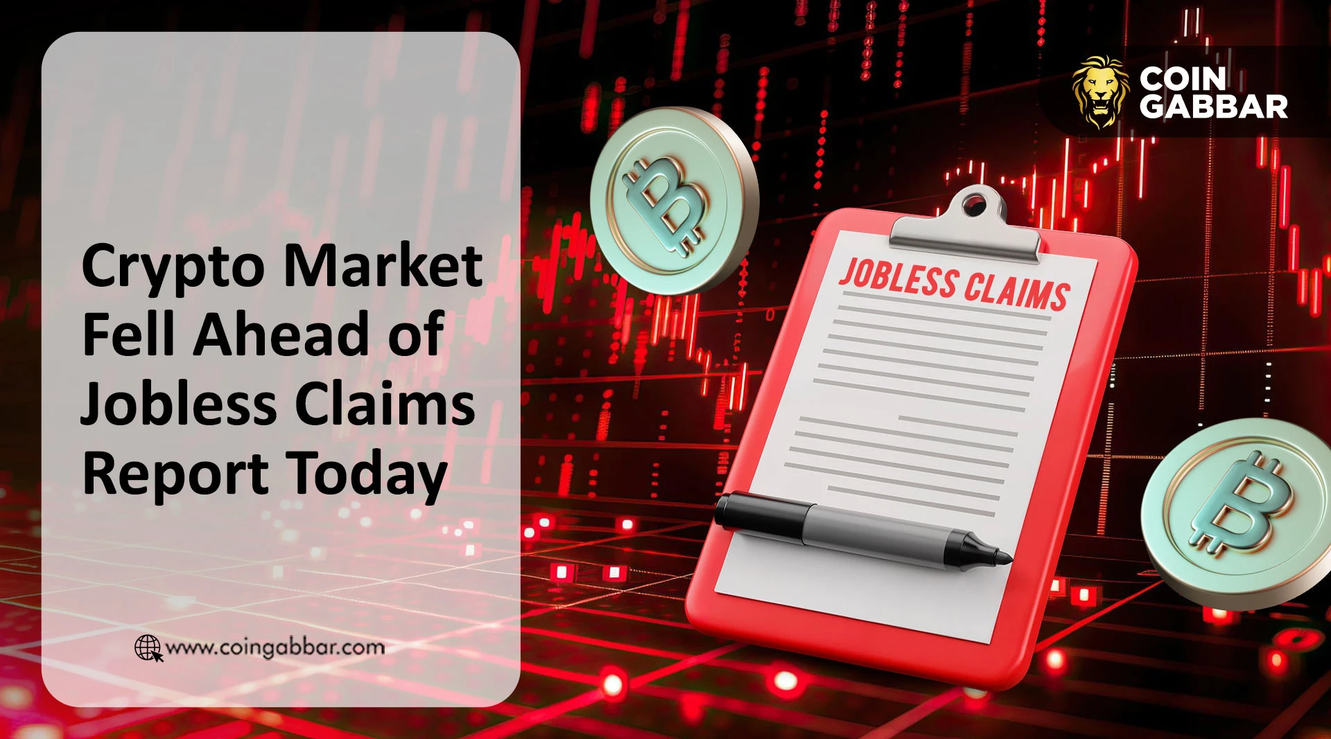 Crypto Market Fell Ahead of Jobless Claims Report Today