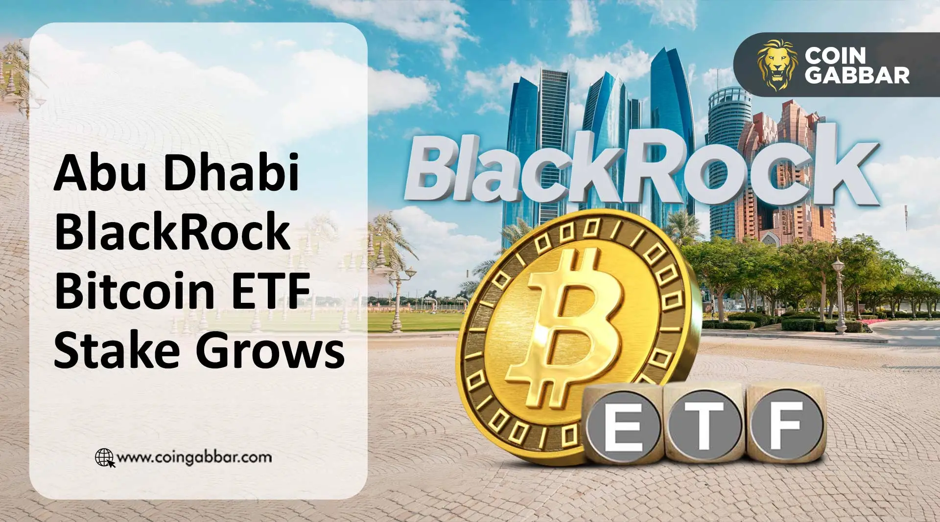 Abu Dhabi BlackRock Bitcoin ETF Stake Grows