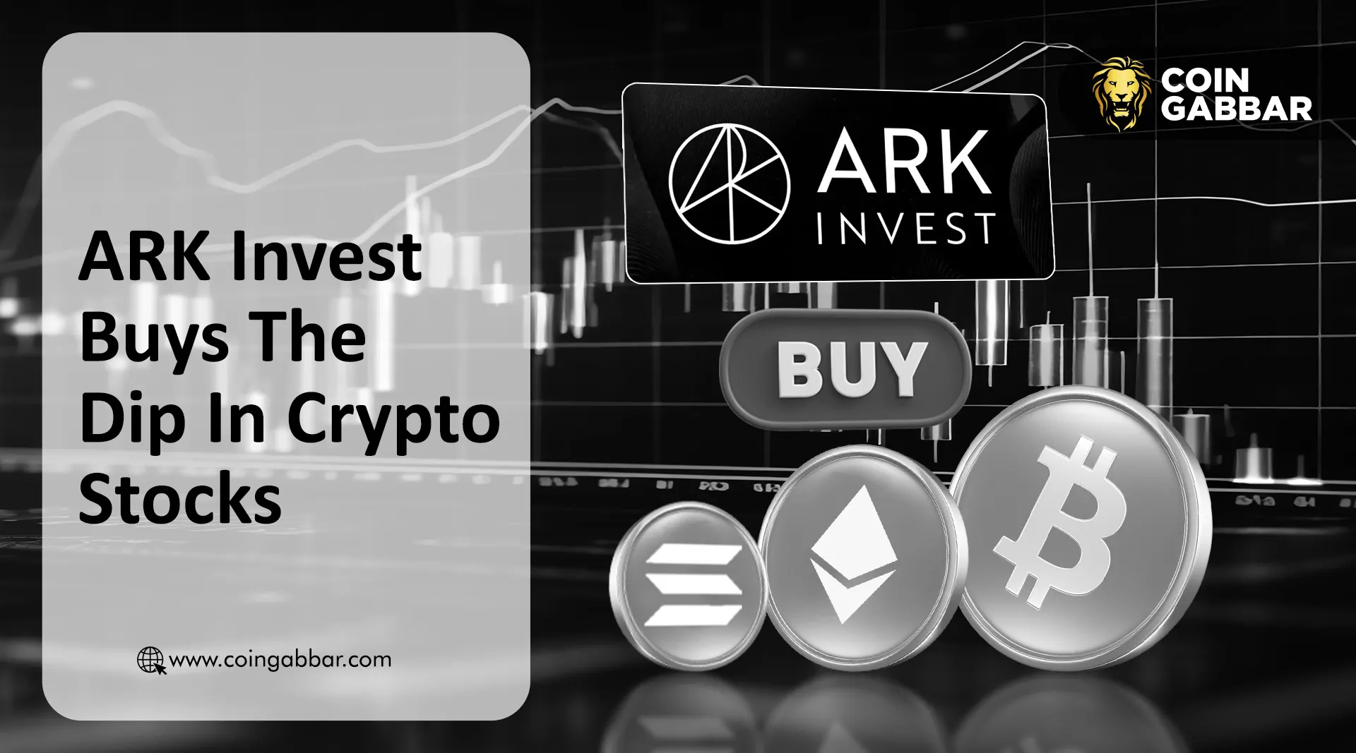 ARK Invest Buys The Dip In Crypto Stocks