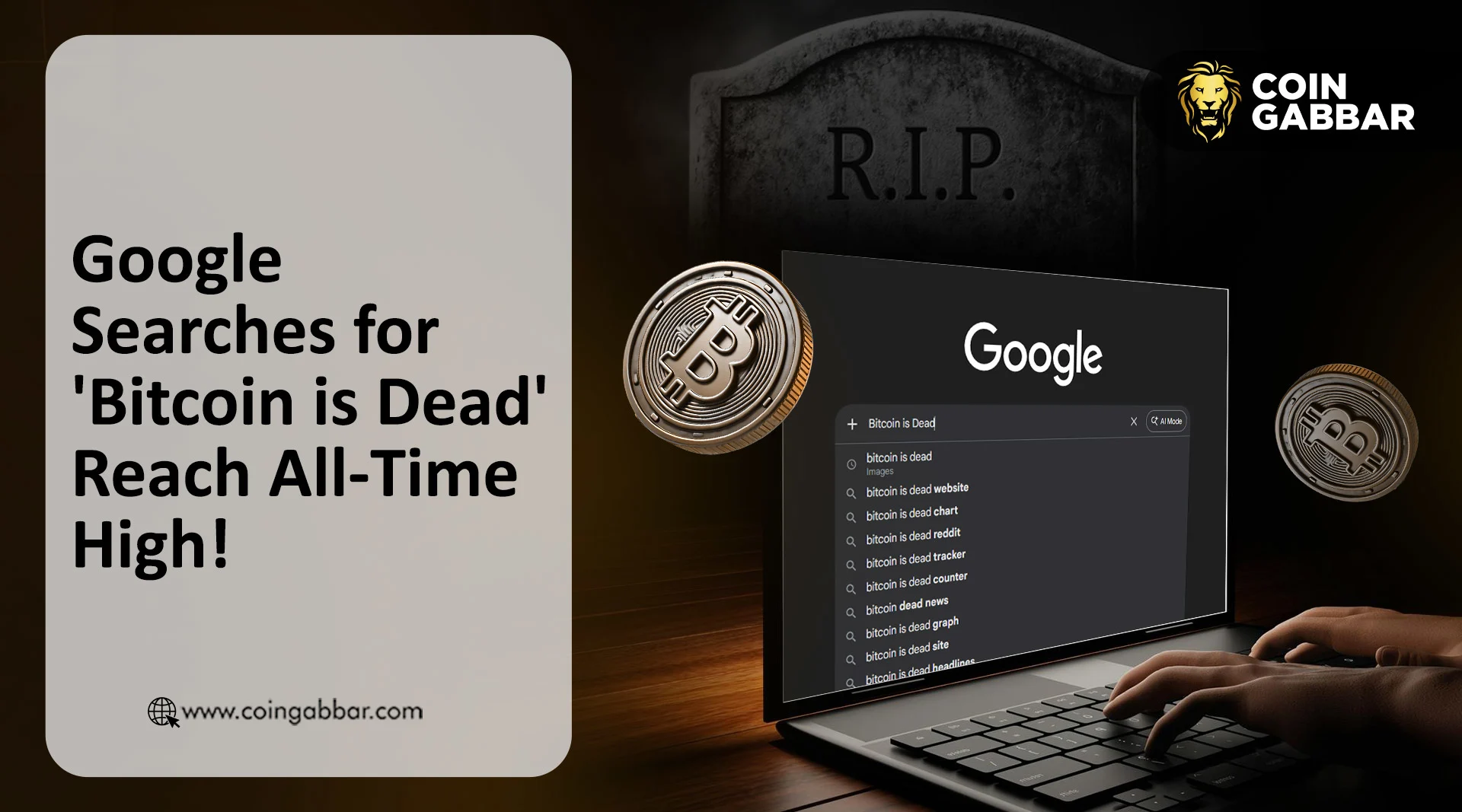 Google Searches for 'Bitcoin is Dead' Reach All-Time High