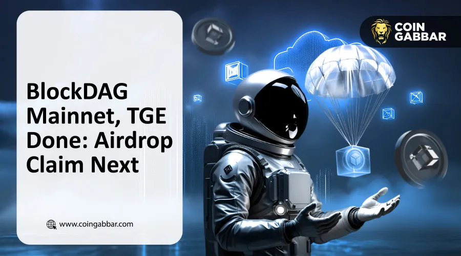 BlockDAG Launch Date and BDAG Airdrop Claim Update