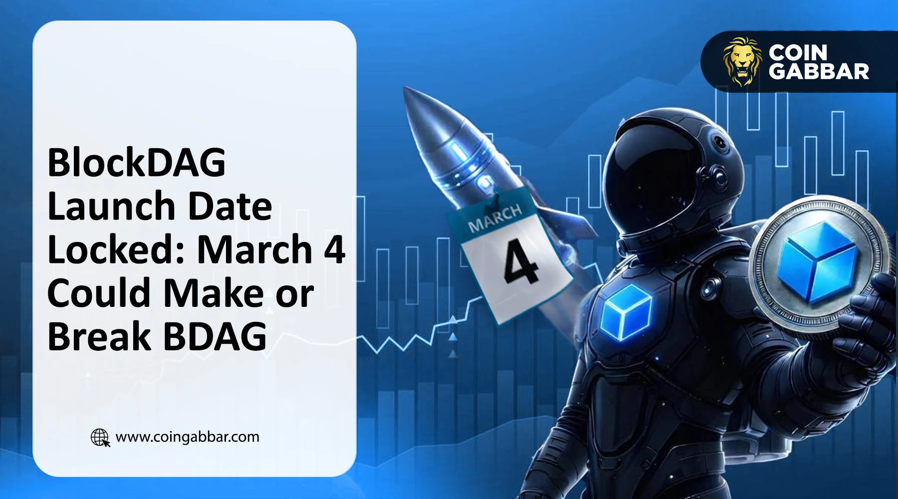BlockDAG Launch Date Locked: March 4 Could Make or Break BDAG