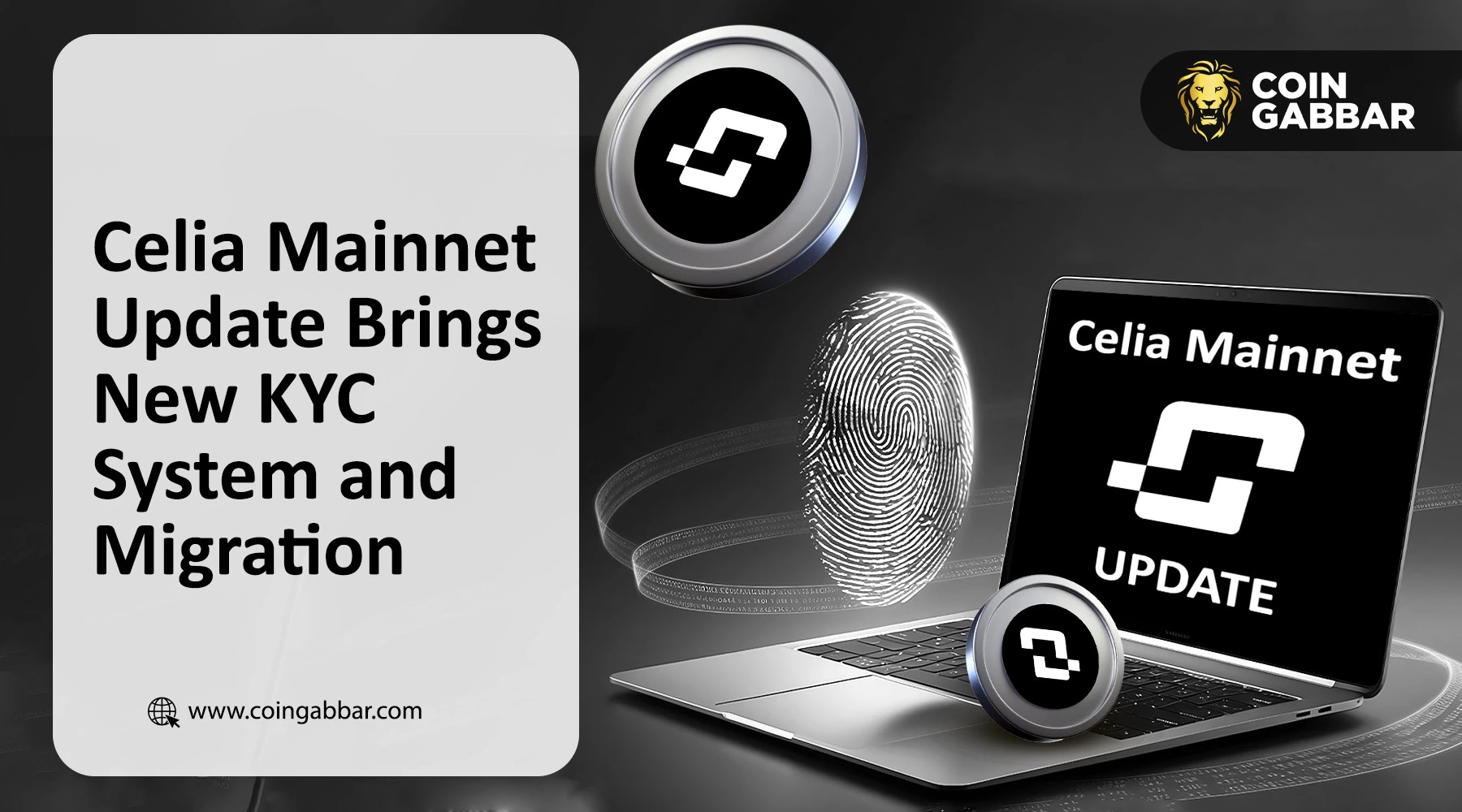 Celia Mainnet Update Brings New KYC System and Migration