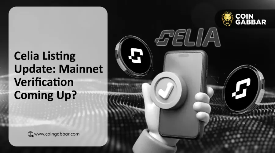 Celia mainnet verification and Celia listing date update