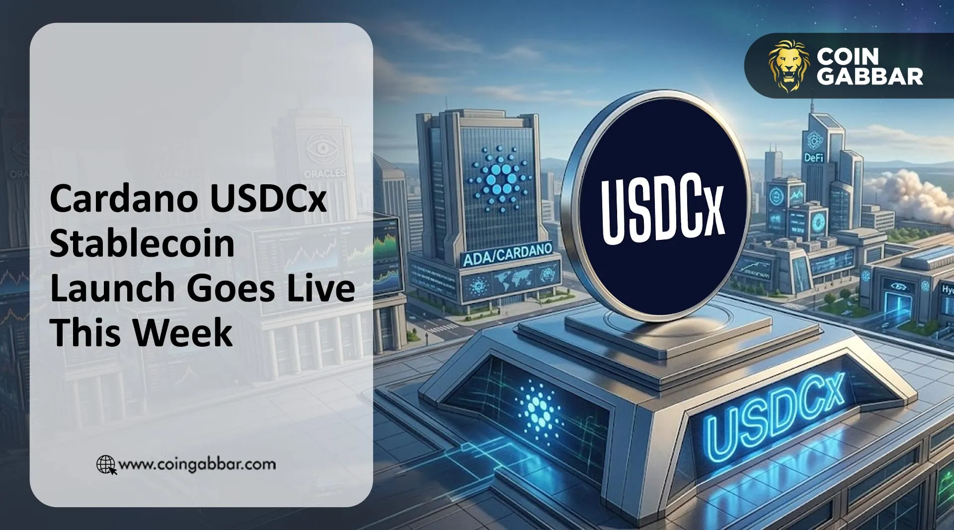 Cardano USDCx stablecoin launch on ADA blockchain