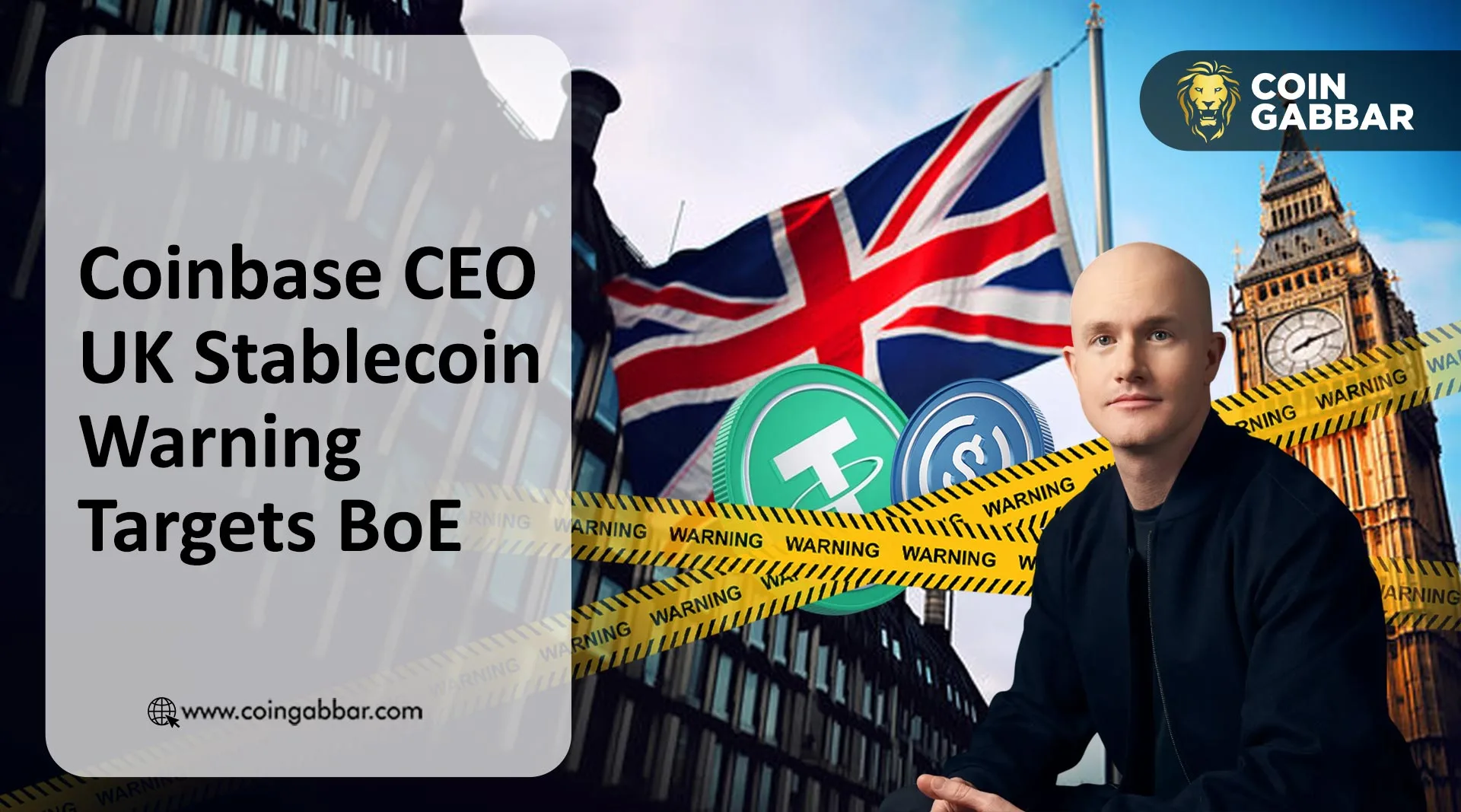 Coinbase CEO UK stablecoin warning over Bank of England proposal