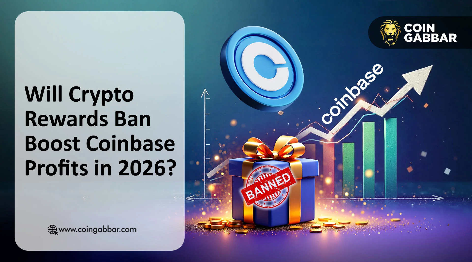 Will Crypto Rewards Ban Boost Coinbase Profits in 2026?