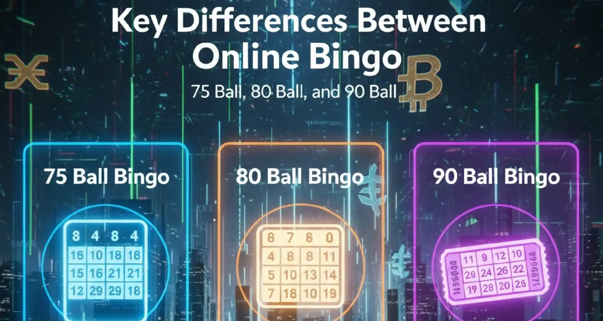 75, 80, and 90 Ball Bingo