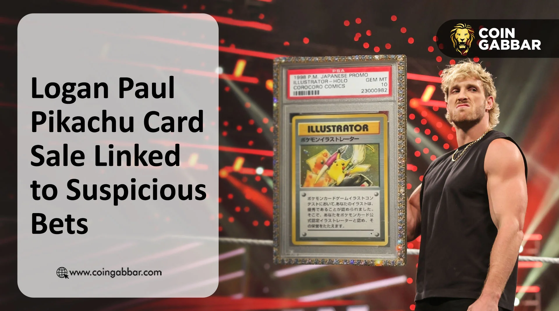 Logan Paul Pikachu Card Sale Linked to Suspicious Crypto Bets