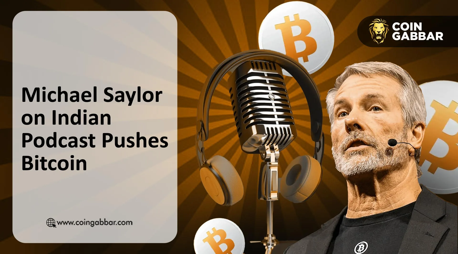 Michael Saylor on Indian Podcast Pushes Bitcoin