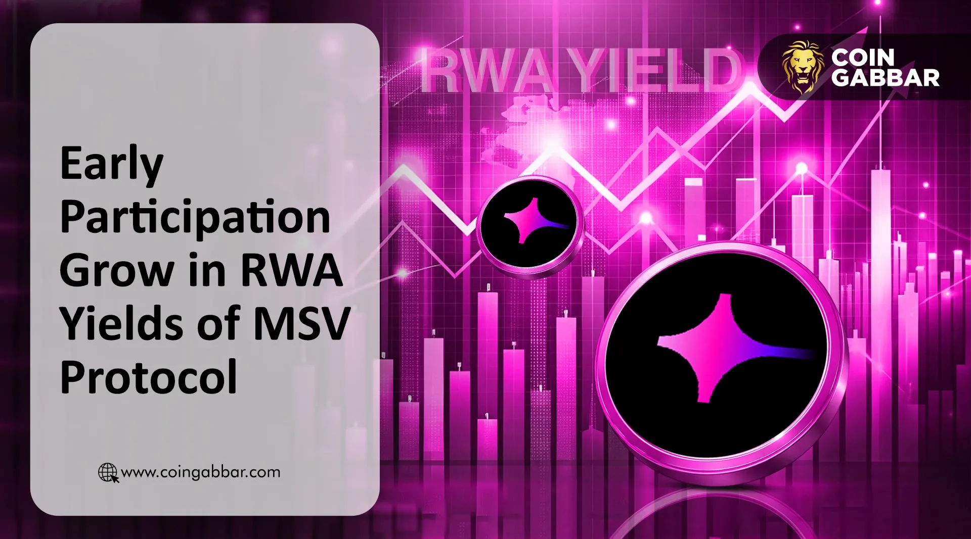 Early Participation Grow in RWA Yields of MSV Protocol Coin News