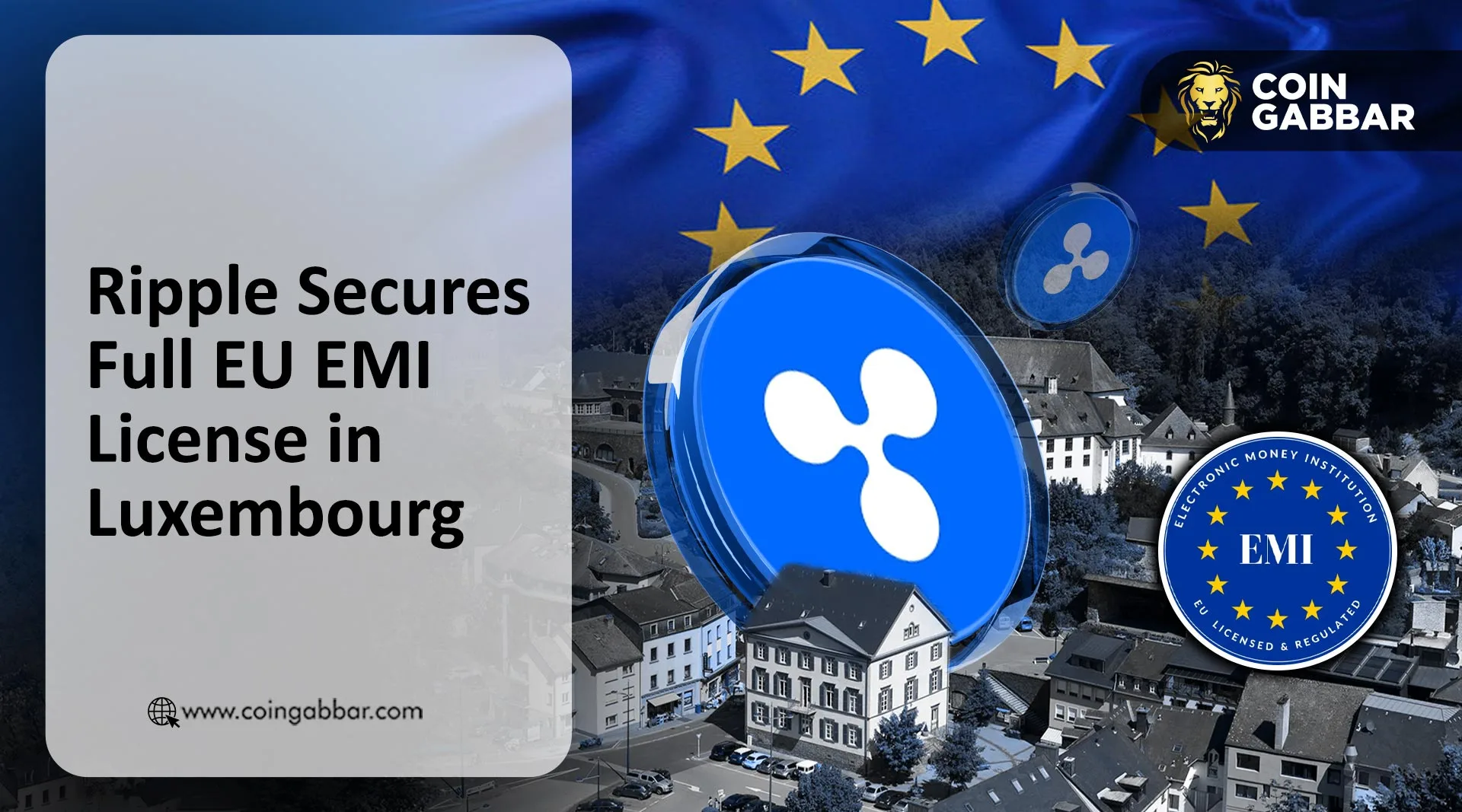 Ripple EU EMI License approval expands regulated crypto payments