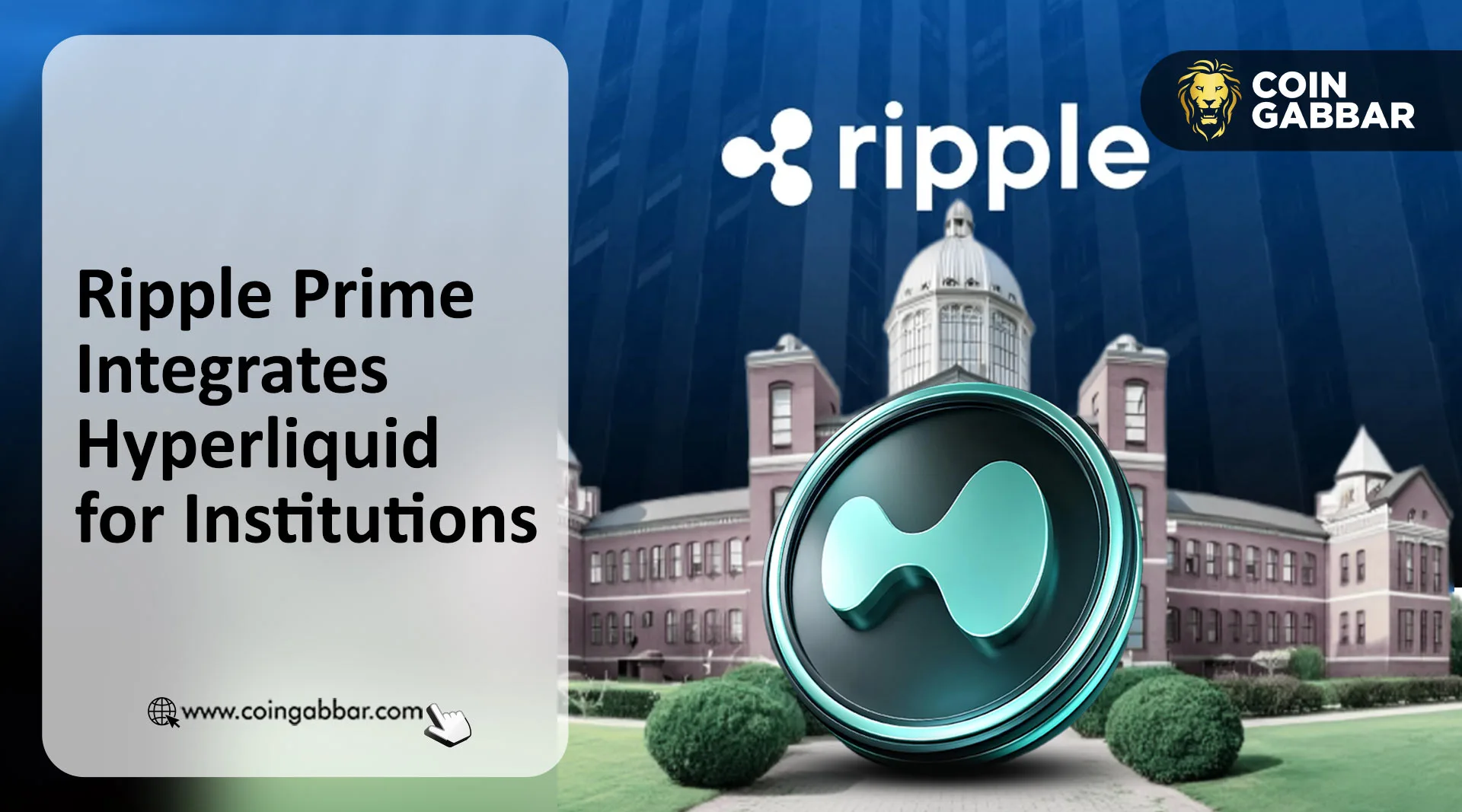 Ripple Prime Integrates Hyperliquid for Institutions
