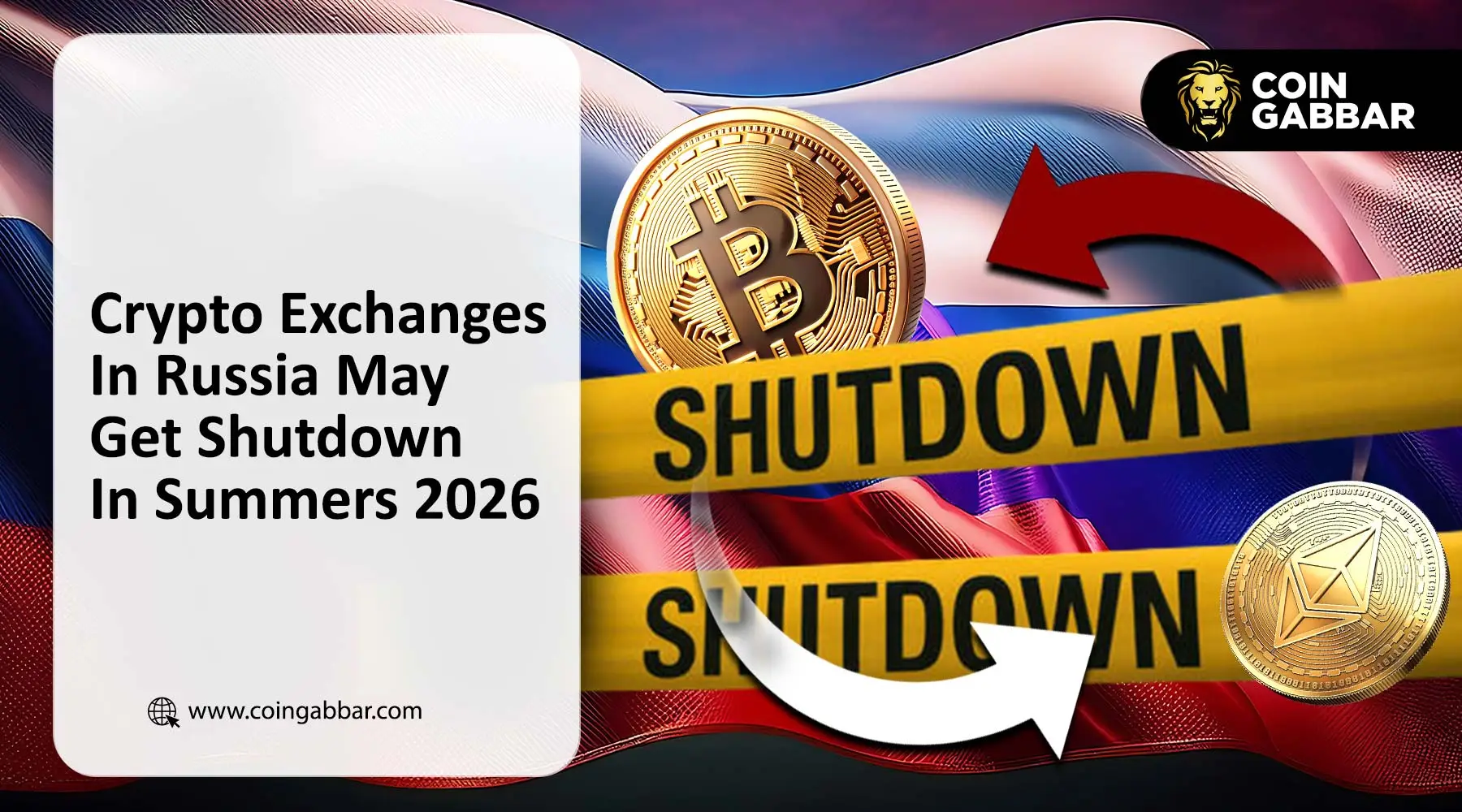 Russia’s Crypto Exchange Ban