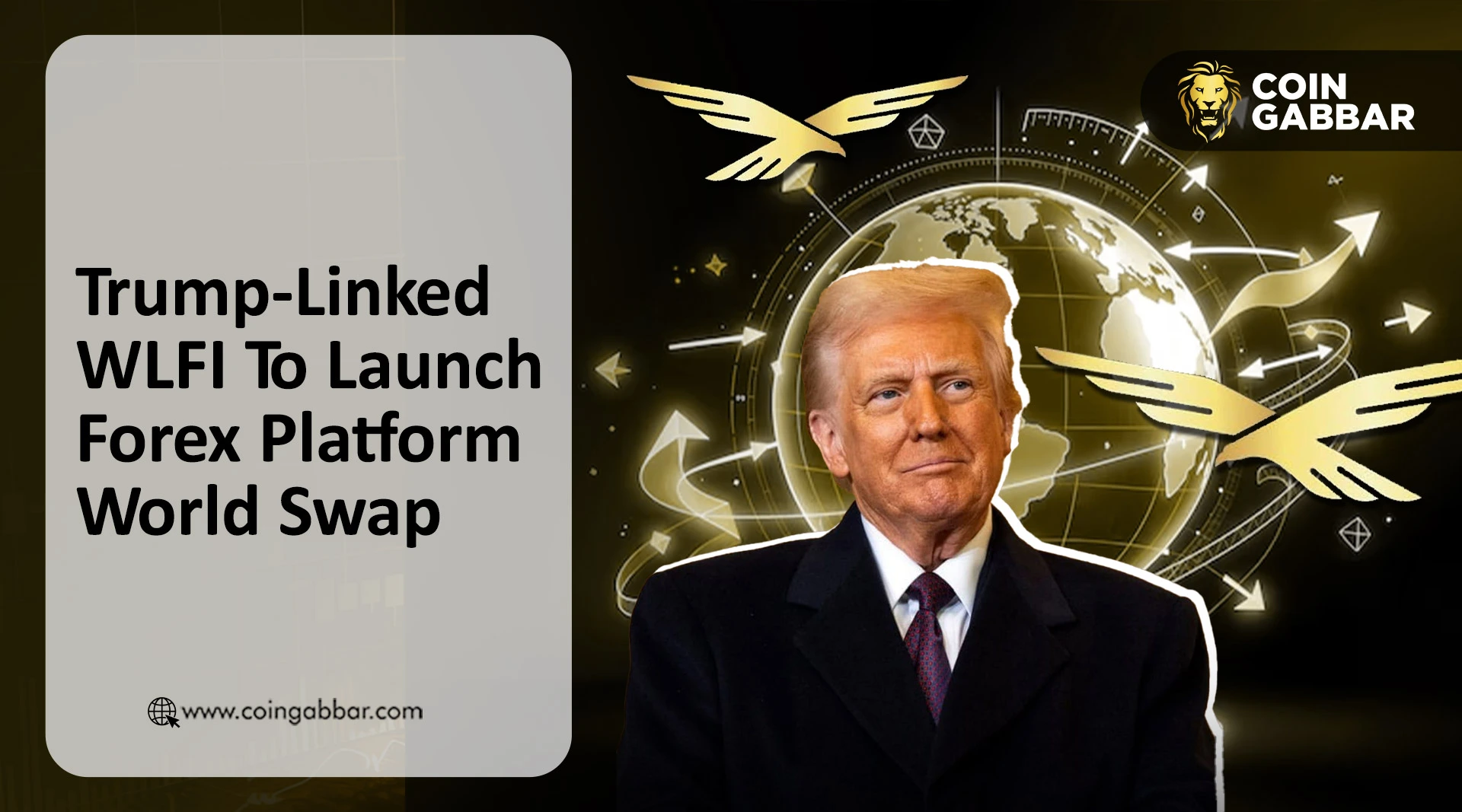 Trump linked WLFI World Swap