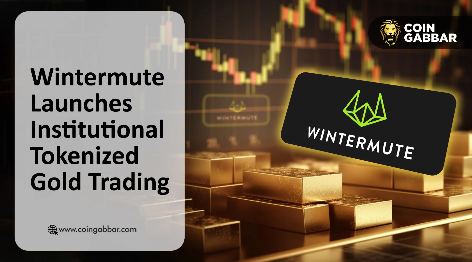 Wintermute Launches Institutional Tokenized Gold Trading